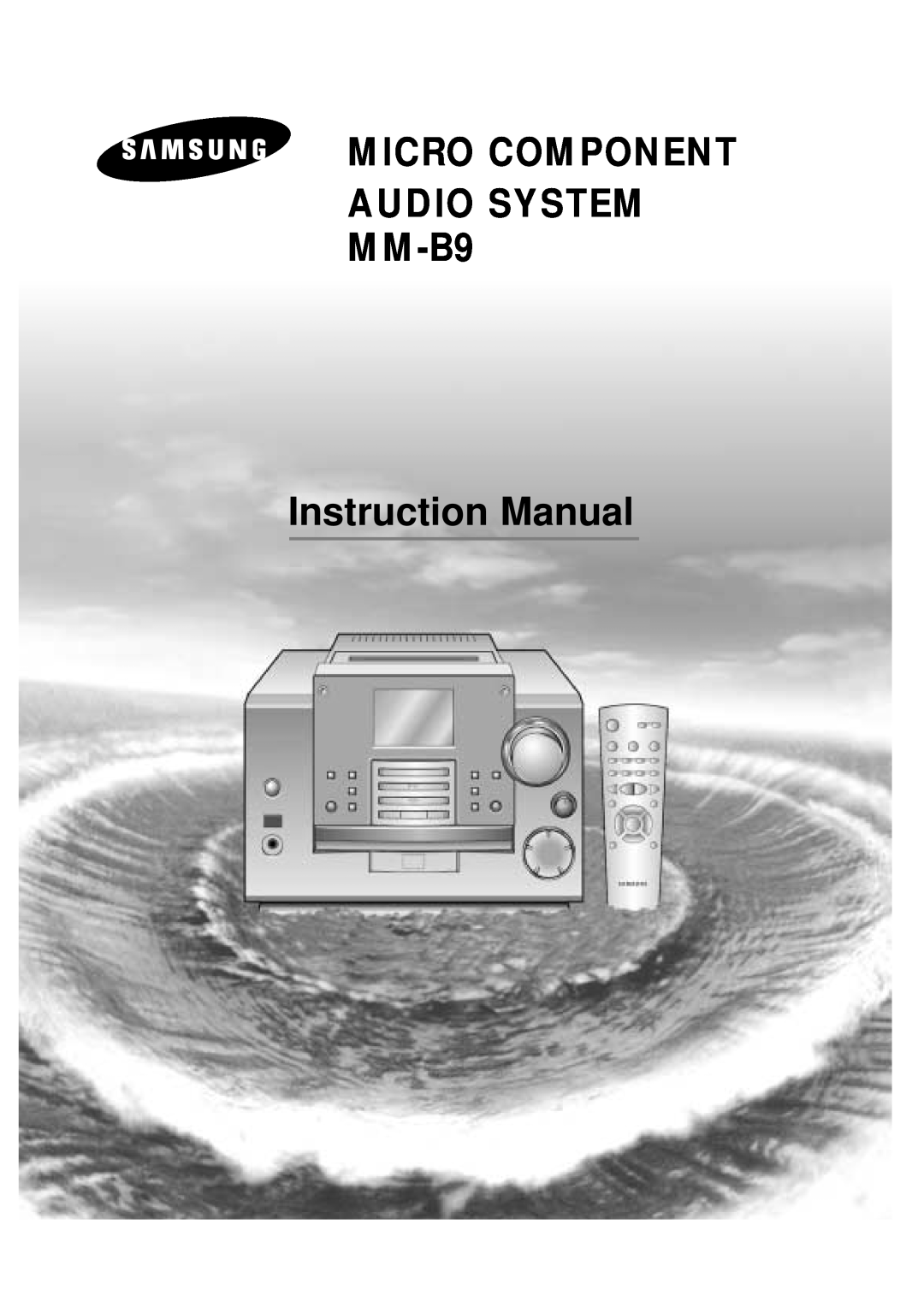 Samsung AH68-01018B instruction manual MICRO COMPONENT AUDIO SYSTEM MM-B9 