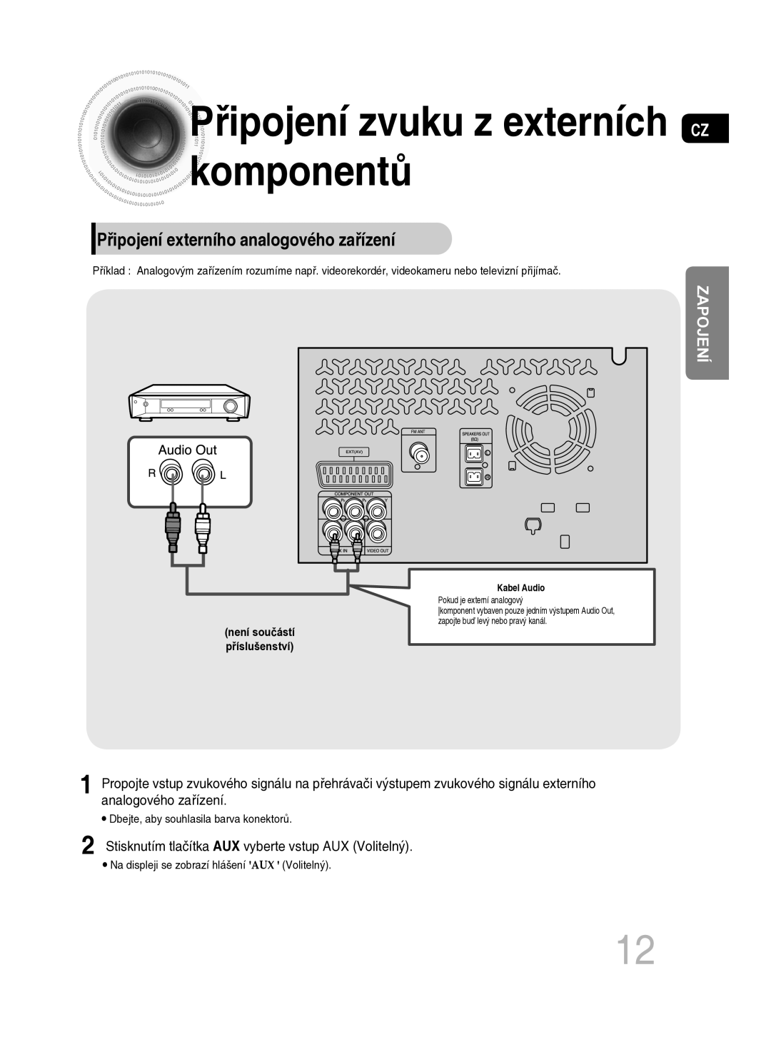 Samsung MM-C330D/EDC manual Řipojení zvuku z externích CZ komponentů, Připojení externího analogového zařízení 