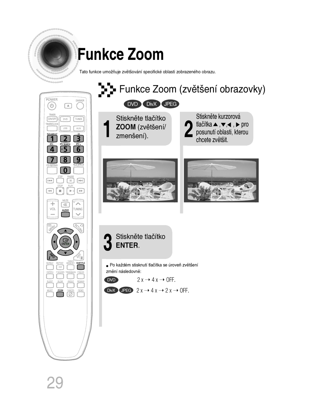 Samsung MM-C330D/EDC manual Funkce Zoom, Stiskněte kurzorová 