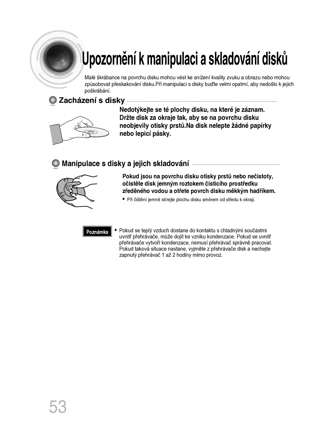 Samsung MM-C330D/EDC manual Zacházení s disky, Manipulace s disky a jejich skladování 