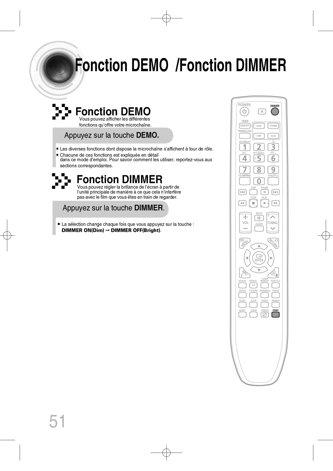 Samsung MM-C330D/XEF manual Appuyez sur la touche Demo, Appuyez sur la touche Dimmer 