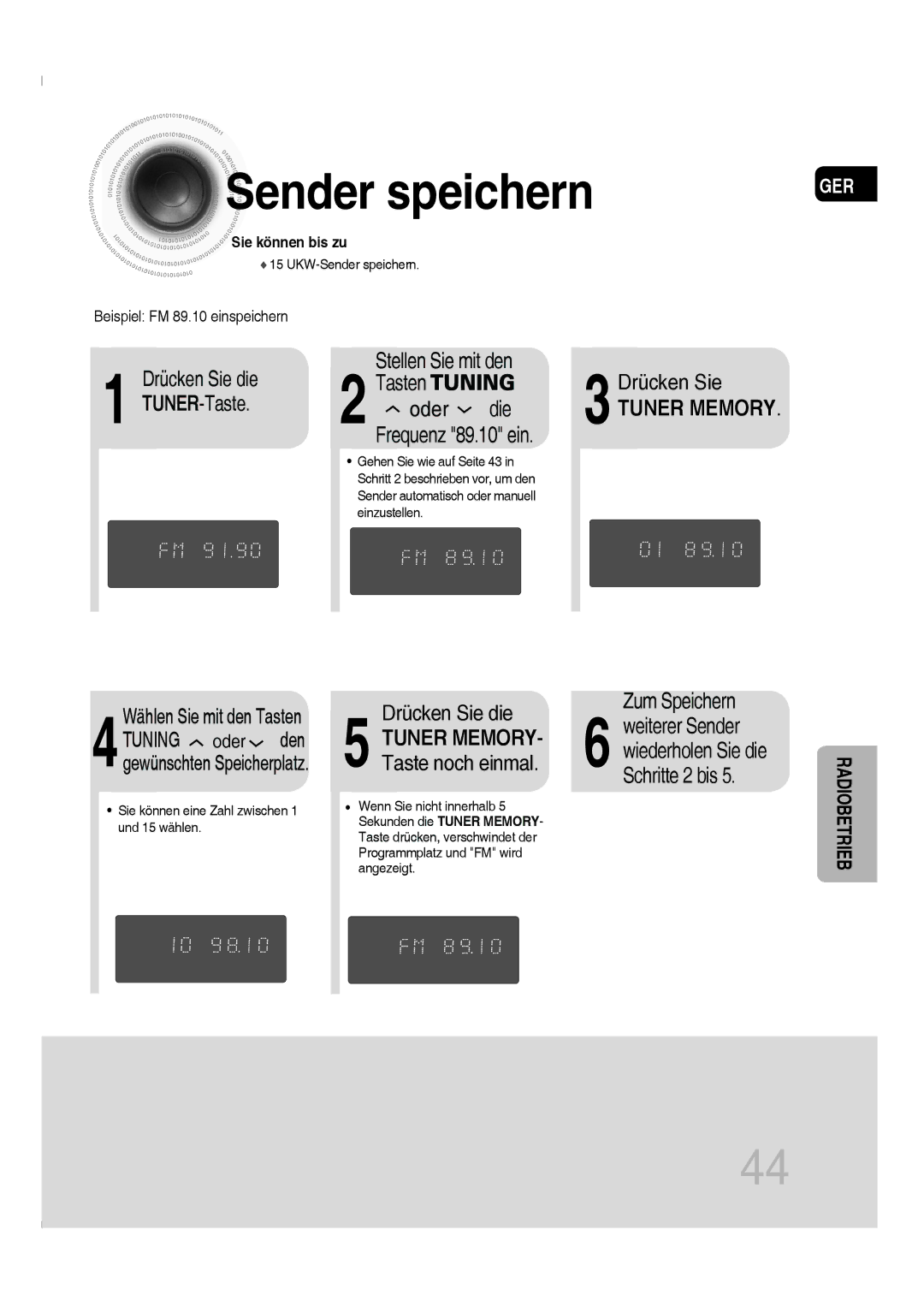 Samsung MM-C330D/XEN, MM-C330D/EDC Sender speichern, Stellen Sie mit den Tasten Tuning Drücken Sie Oder die, Zum Speichern 