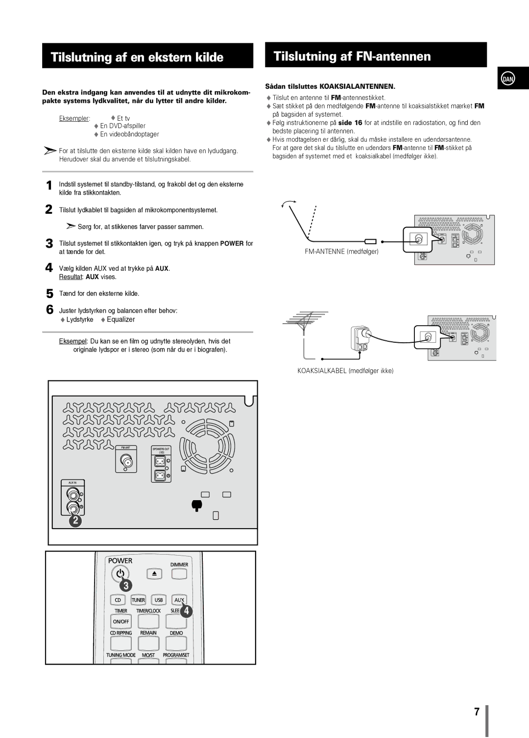 Samsung MM-C330/XEE manual Tilslutning af en ekstern kilde, Tilslutning af FN-antennen, Sådan tilsluttes Koaksialantennen 