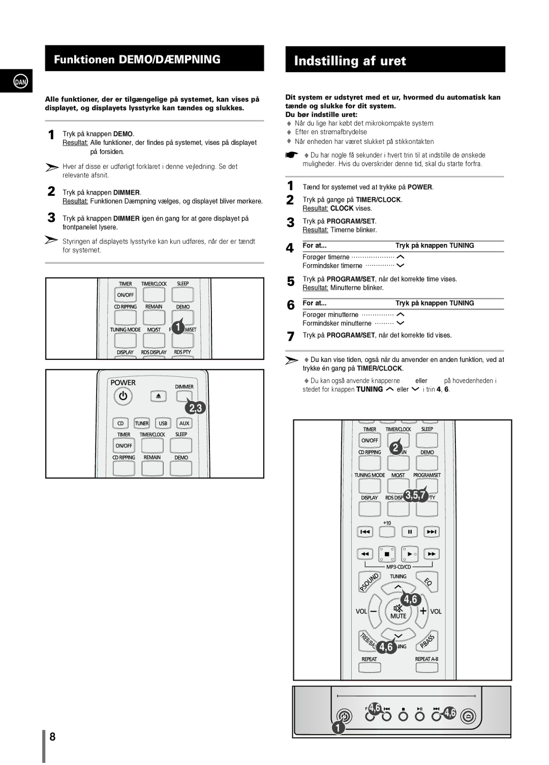 Samsung MM-C330/XEE manual Indstilling af uret, Tryk på PROGRAM/SET, For at Tryk på knappen Tuning 