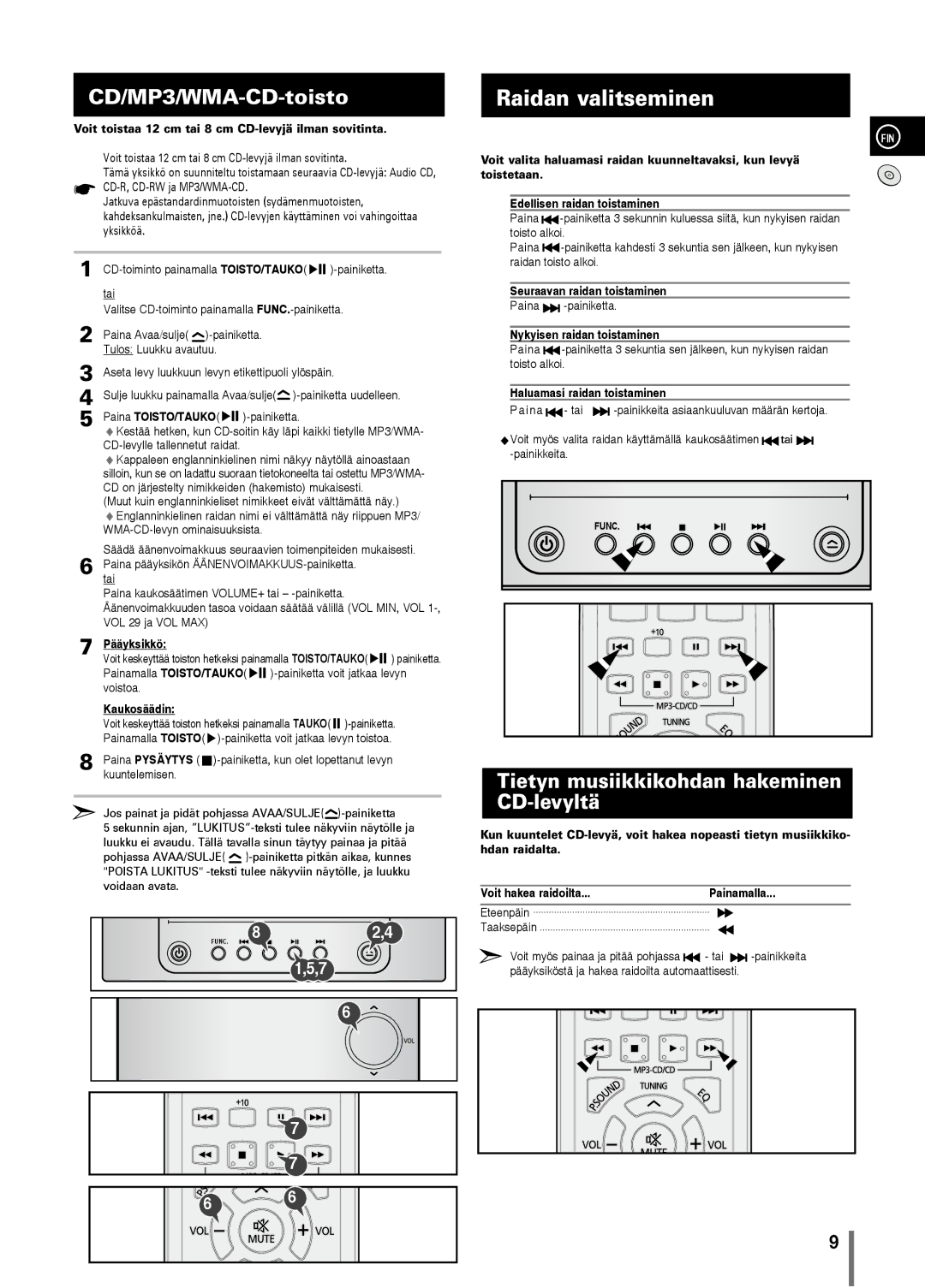 Samsung MM-C330/XEE manual Raidan valitseminen, CD/MP3/WMA-CD-toisto, Tietyn musiikkikohdan hakeminen CD-levyltä 