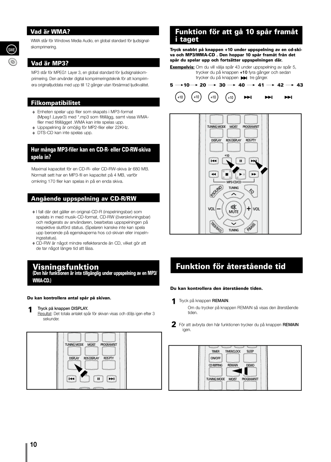 Samsung MM-C330/XEE manual Visningsfunktion, Funktion för återstående tid, Funktion för att gå 10 spår framåt, Taget 