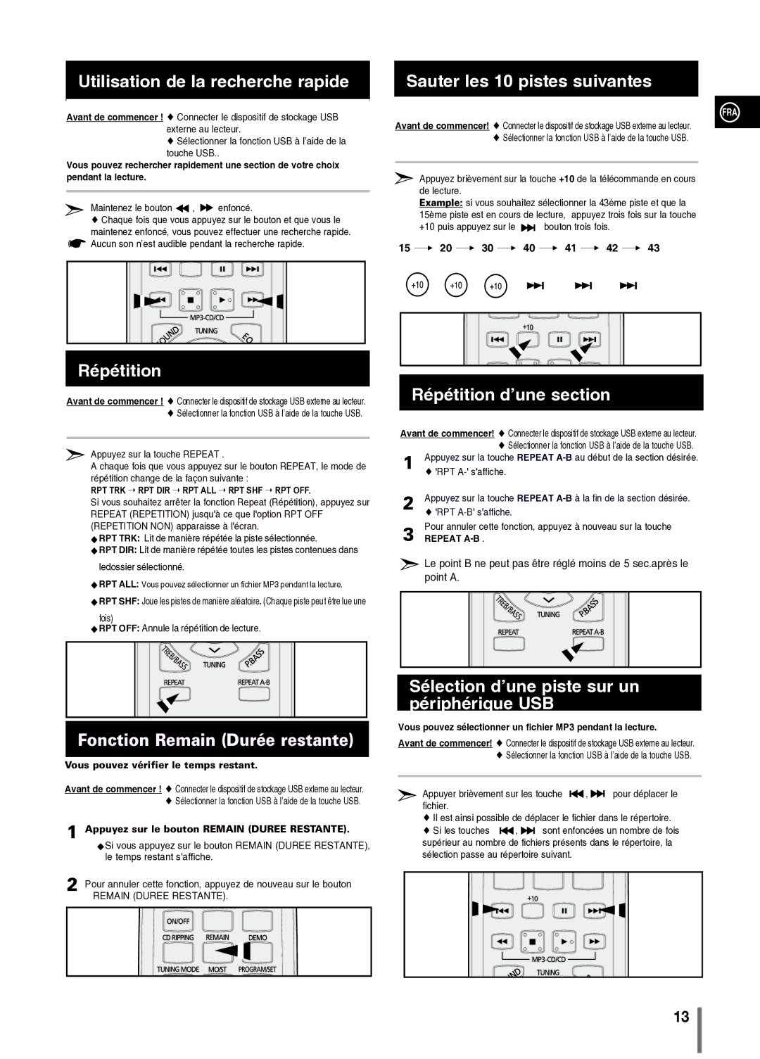 Samsung MM-C330/XEF manual Maintenez le bouton , enfoncé, +10 puis appuyez sur le bouton trois fois 