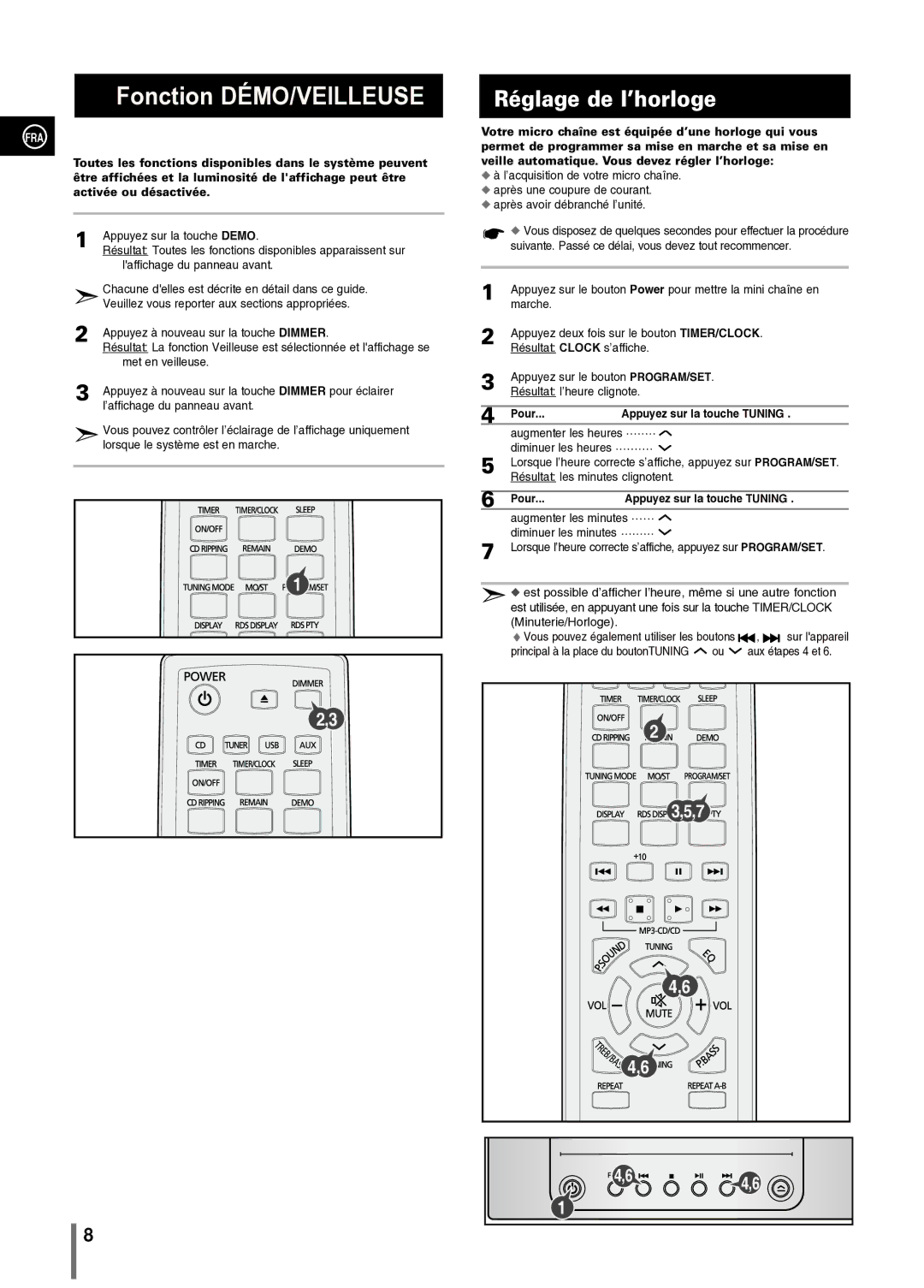 Samsung MM-C330/XEF manual Réglage de l’horloge, Pour Appuyez sur la touche Tuning 