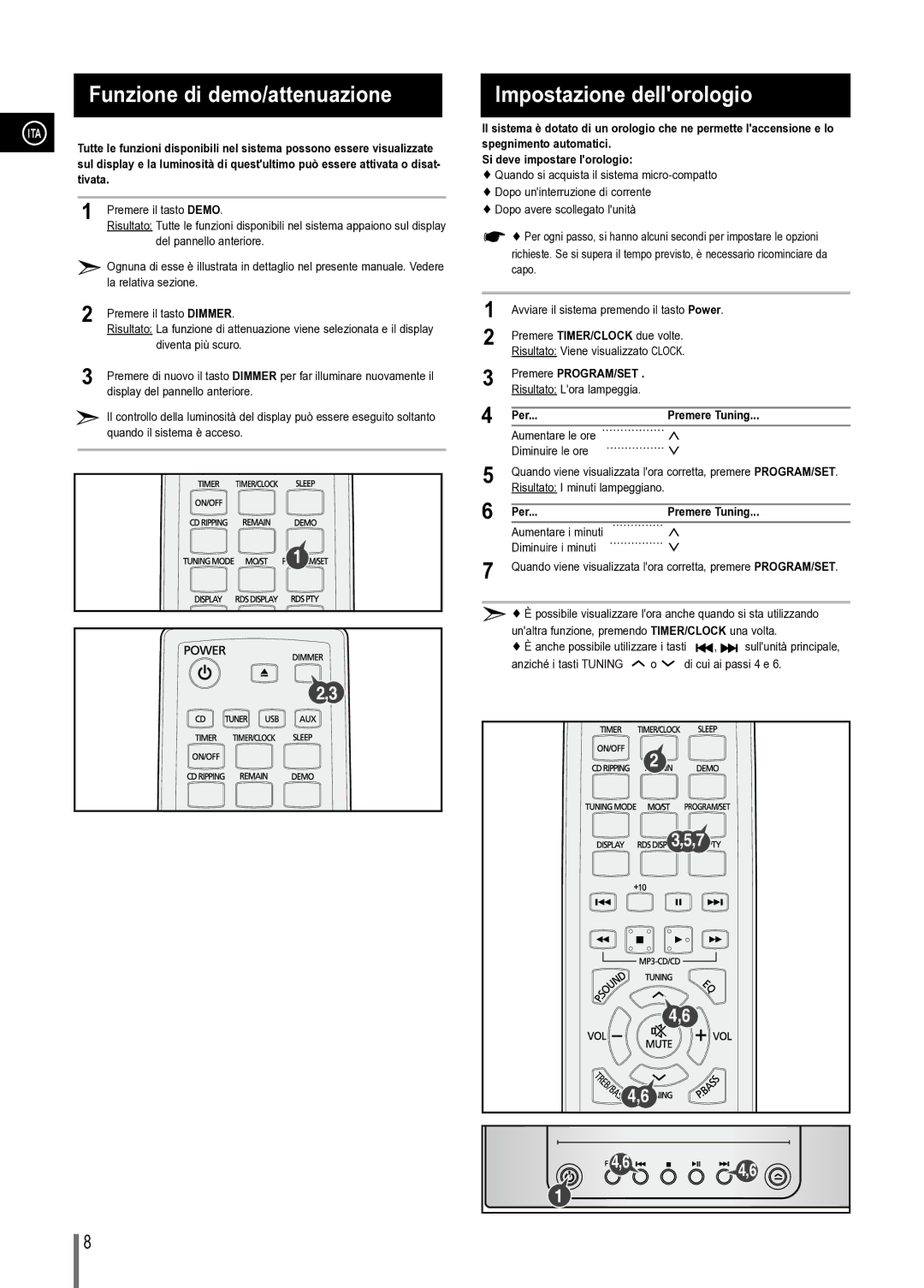 Samsung MM-C330/XEF Funzione di demo/attenuazione, Impostazione dellorologio, Premere PROGRAM/SET, Per Premere Tuning 