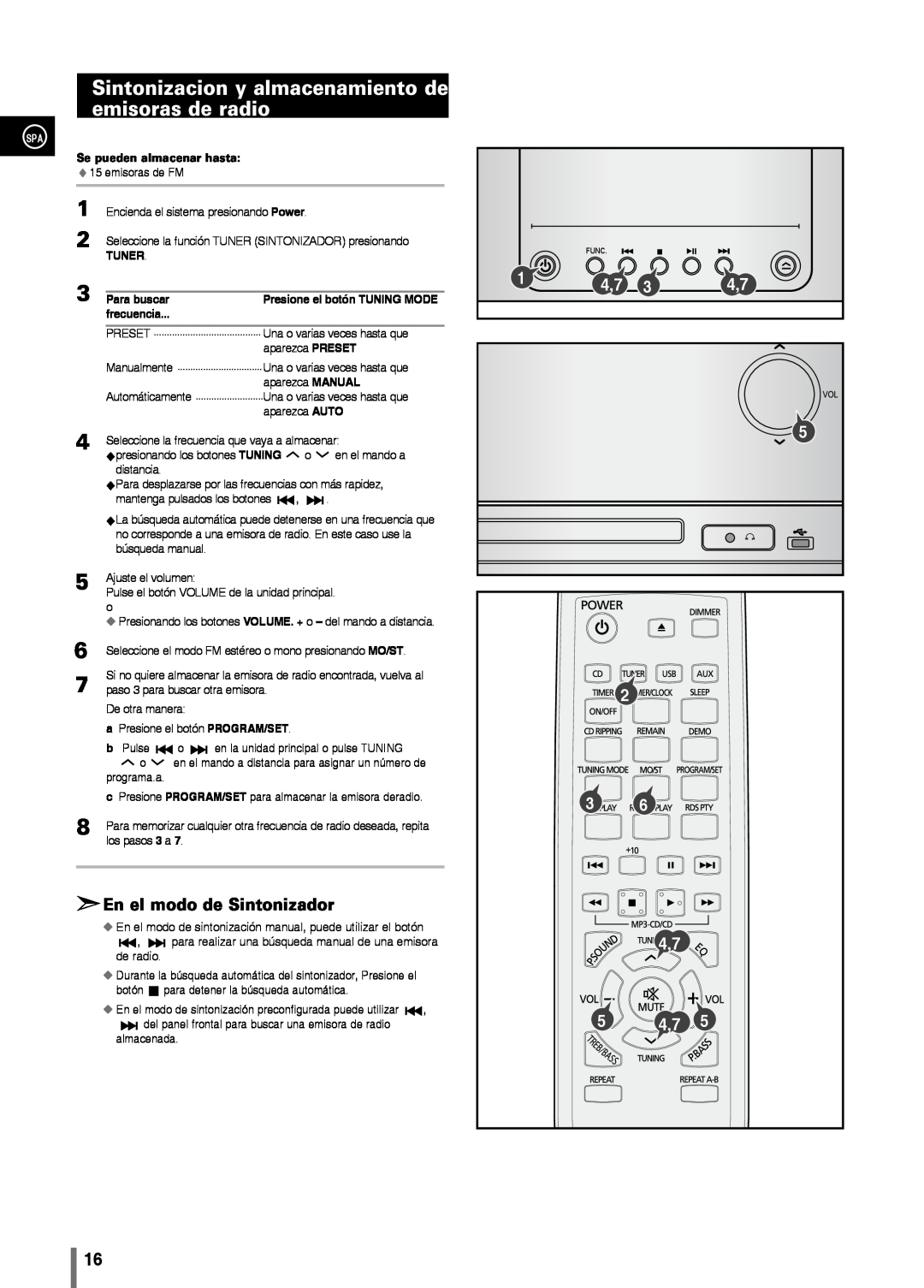 Samsung MM-C330/XEF Sintonizacion y almacenamiento de emisoras de radio, En el modo de Sintonizador, Tuner, Para buscar 