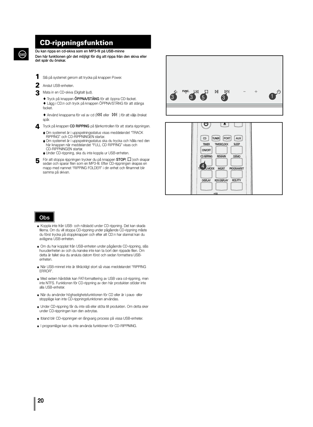 Samsung MM-C430/XEE CD-rippningsfunktion, Du kan rippa en cd-skiva som en MP3-fil på USB-minne, Det spår du önskar, Facket 