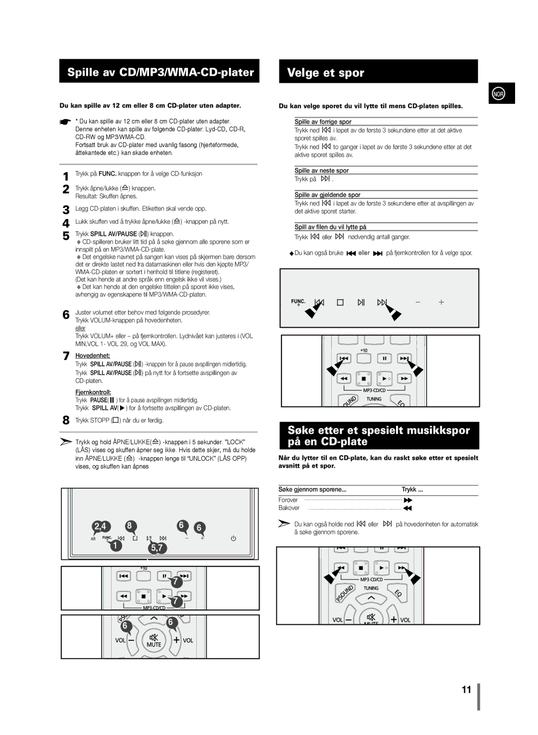 Samsung MM-C430/XEE manual Velge et spor, Spille av CD/MP3/WMA-CD-plater, Søke etter et spesielt musikkspor på en CD-plate 