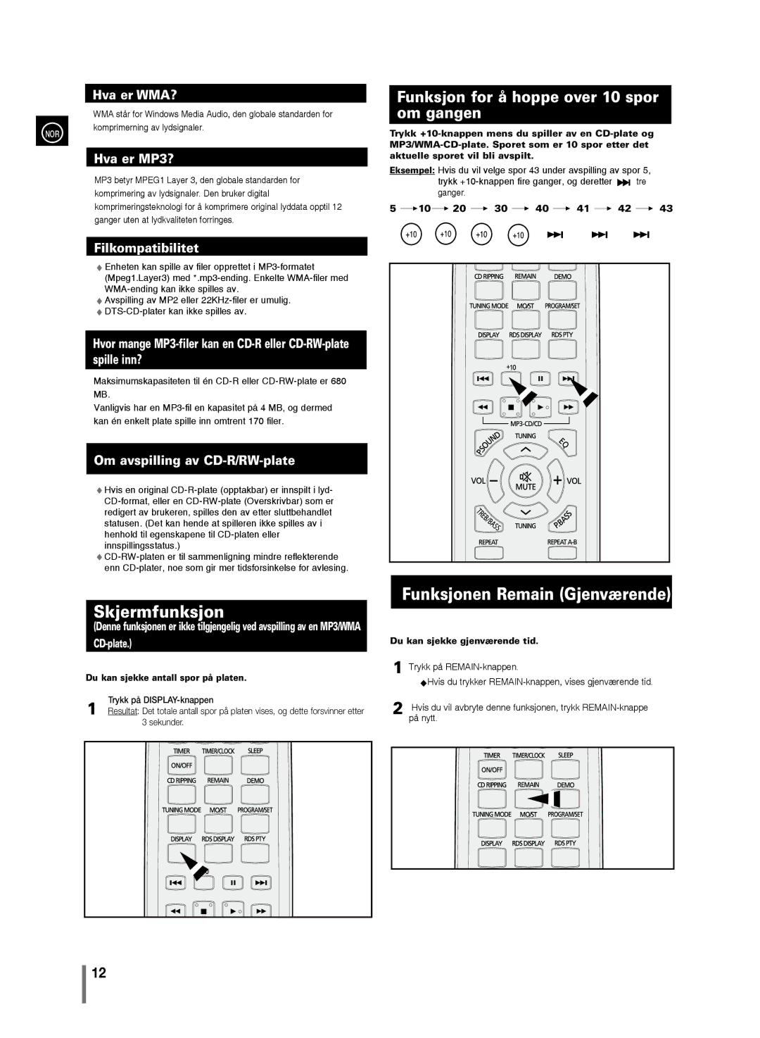 Samsung MM-C430/XEE manual Skjermfunksjon, Funksjonen Remain Gjenværende, Funksjon for å hoppe over 10 spor om gangen 