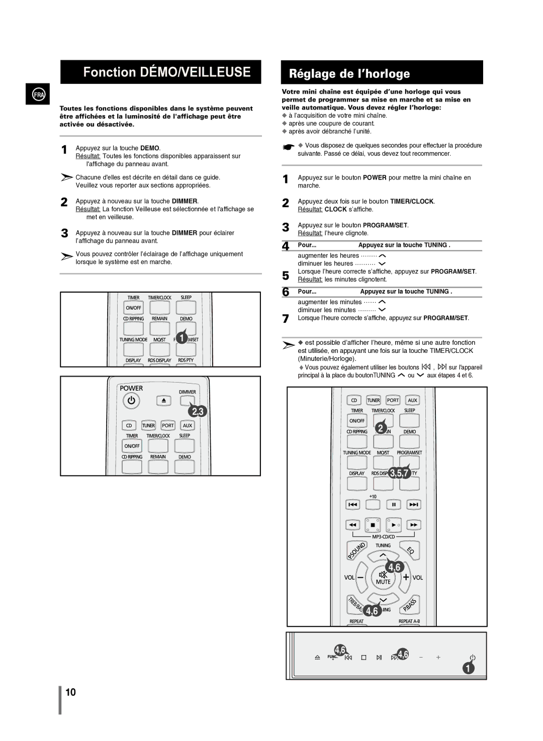 Samsung MM-C430/XEF manual Réglage de l’horloge, Pour Appuyez sur la touche Tuning 