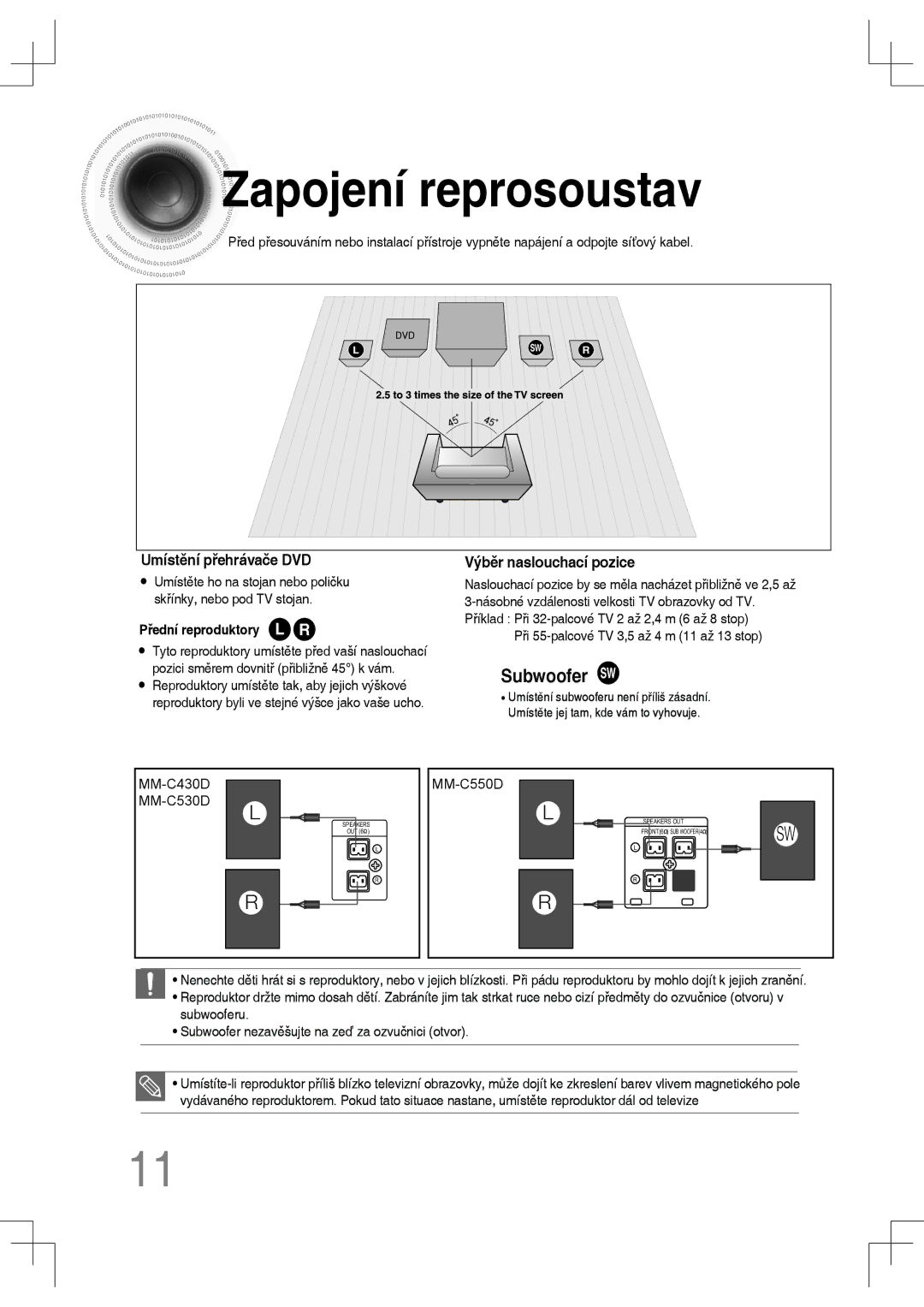 Samsung MM-C430D/EDC, MM-C530D/EDC, MM-C550D/EDC, MM-C530D/XEF manual Zapojení reprosoustav, Umístění přehrávače DVD 