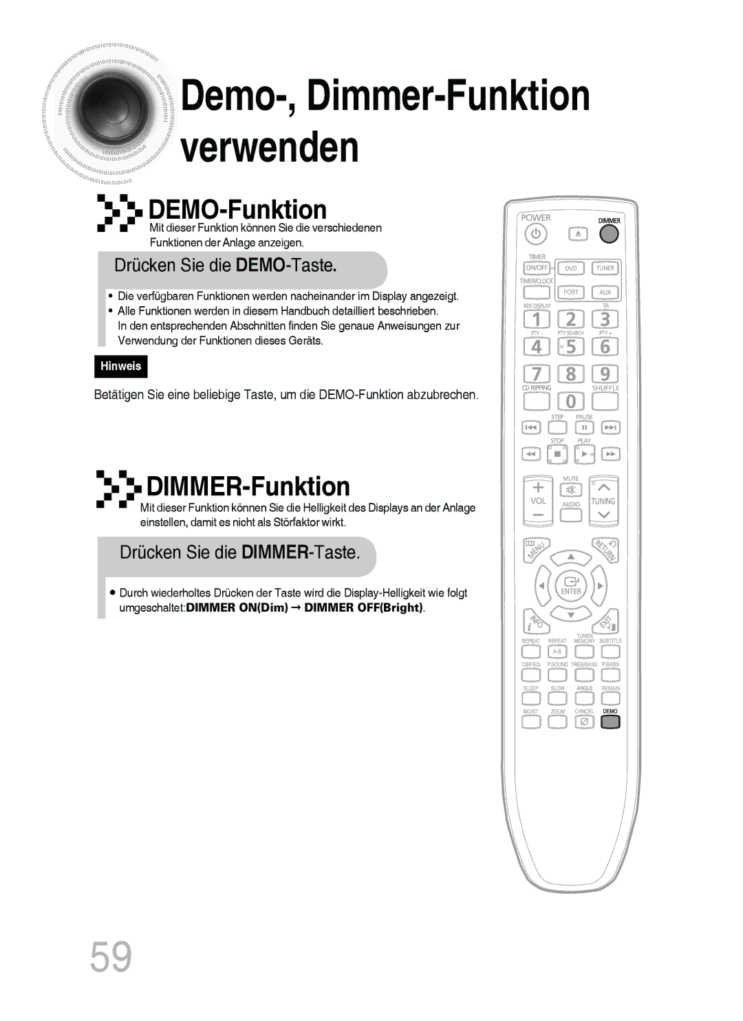 Samsung MM-C430D/XEN, MM-C530D/EDC, MM-C430D/EDC, MM-C530D/XEN manual Drücken Sie die DEMO-Taste, Drücken Sie die DIMMER-Taste 