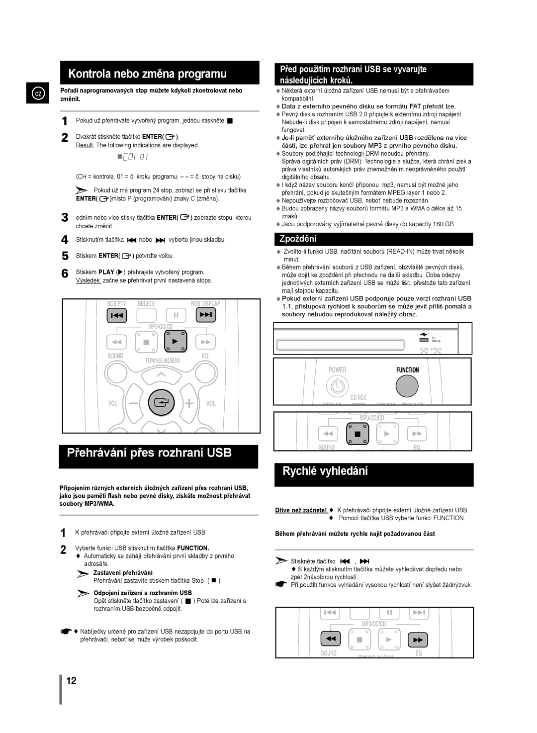 Samsung MM-D320/EN, MM-D330/EN manual Kontrola nebo změna programu, Přehrávání přes rozhraní USB, Rychlé vyhledání 