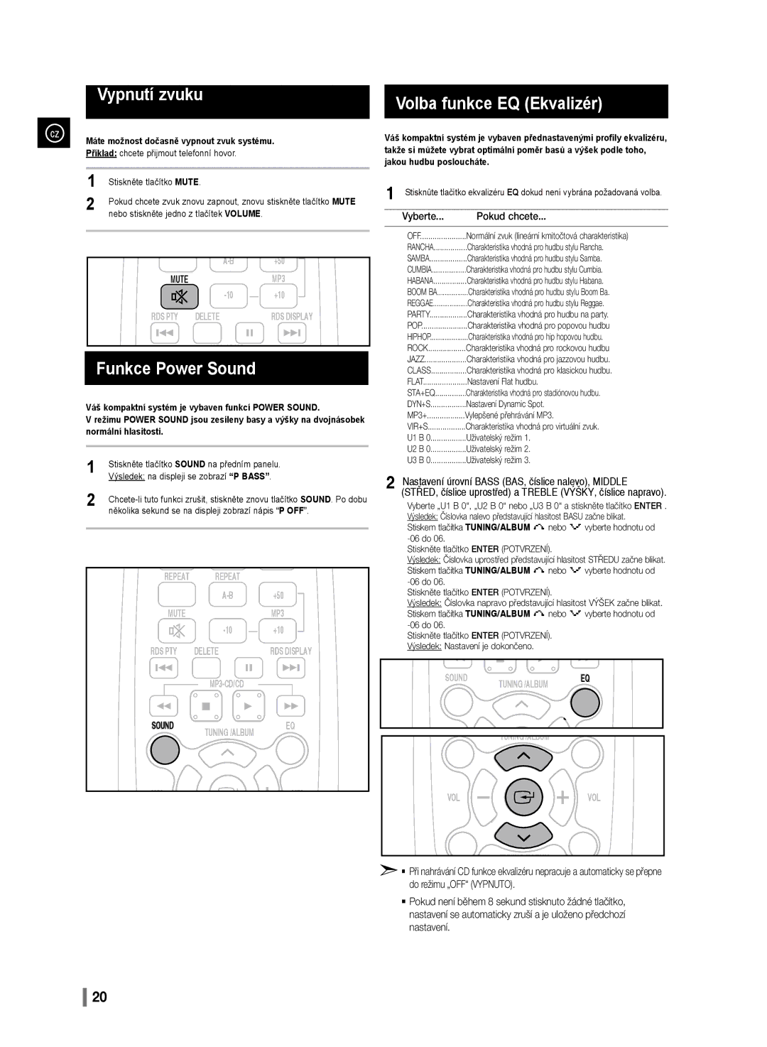 Samsung MM-D320/EN Vypnutí zvuku, Funkce Power Sound, Volba funkce EQ Ekvalizér, Příklad chcete přijmout telefonní hovor 