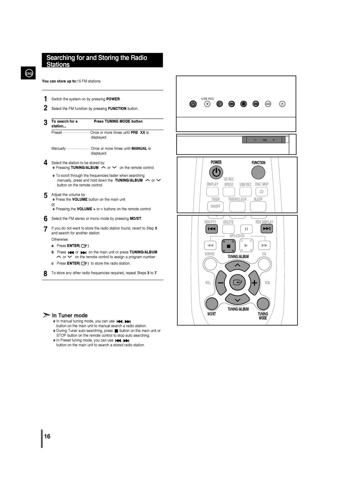 Samsung MM-D320/XE Searching for and Storing the Radio Stations, You can store up to15 FM stations, Pressing TUNING/ALBUM 