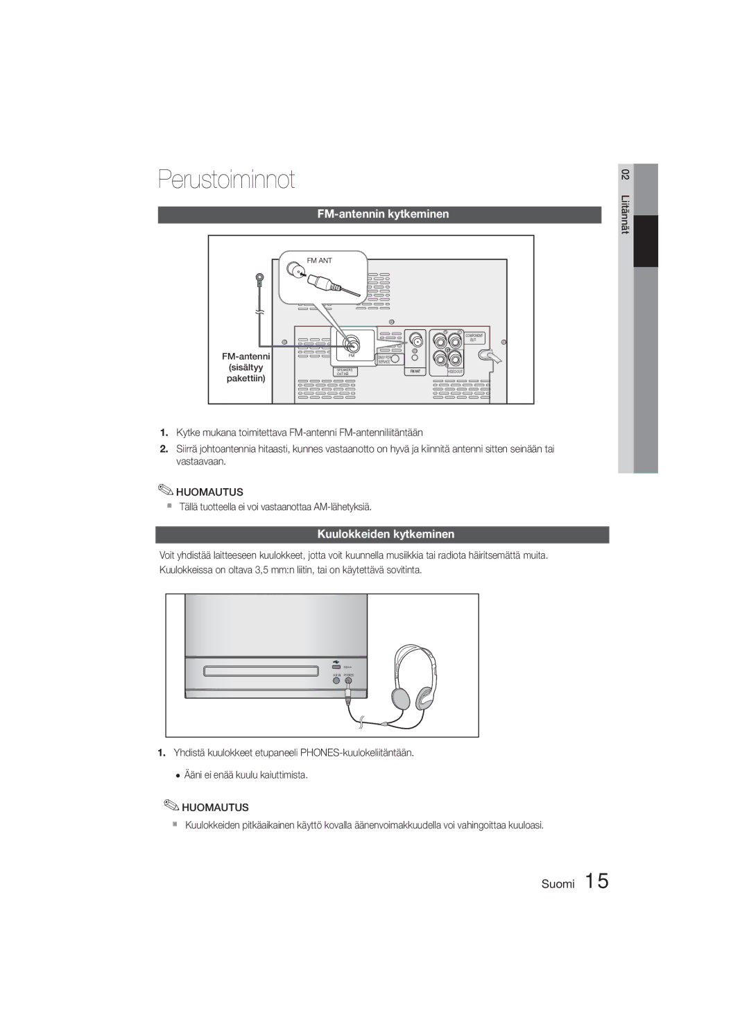 Samsung MM-D330D/XE FM-antennin kytkeminen, Kuulokkeiden kytkeminen,  Tällä tuotteella ei voi vastaanottaa AM-lähetyksiä 