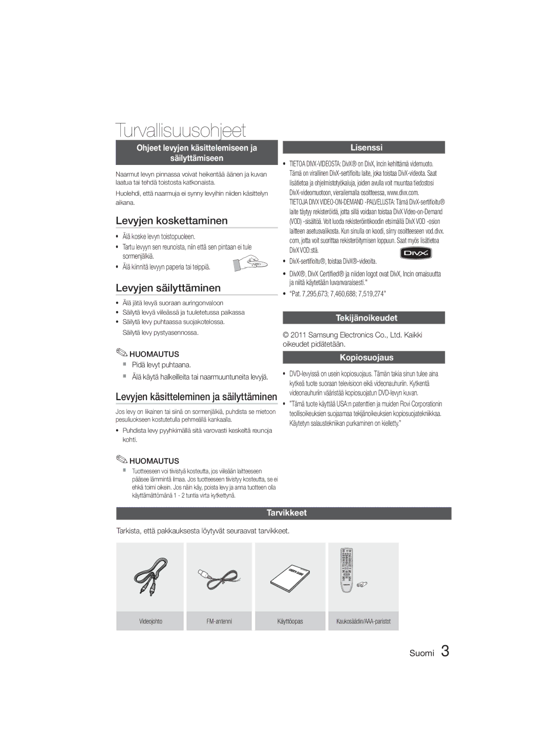 Samsung MM-D330D/XE manual Levyjen koskettaminen, Levyjen säilyttäminen 