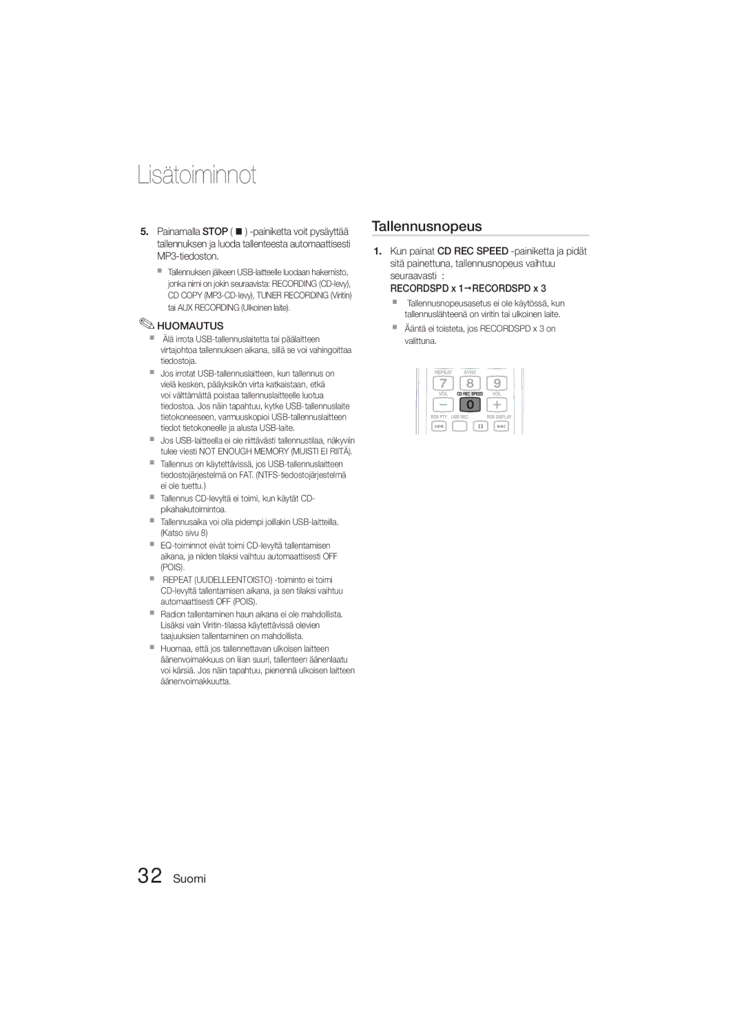 Samsung MM-D330D/XE manual Tallennusnopeus, Seuraavasti Recordspd x 1ŠRECORDSPD x 