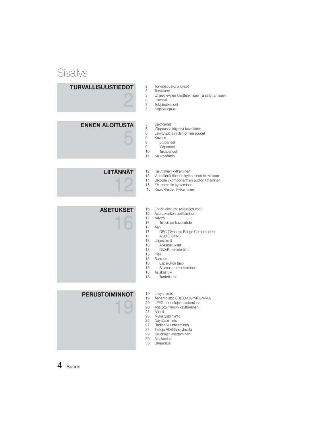 Samsung MM-D330D/XE manual Sisällys, Turvallisuustiedot Ennen Aloitusta Liitännät Asetukset 