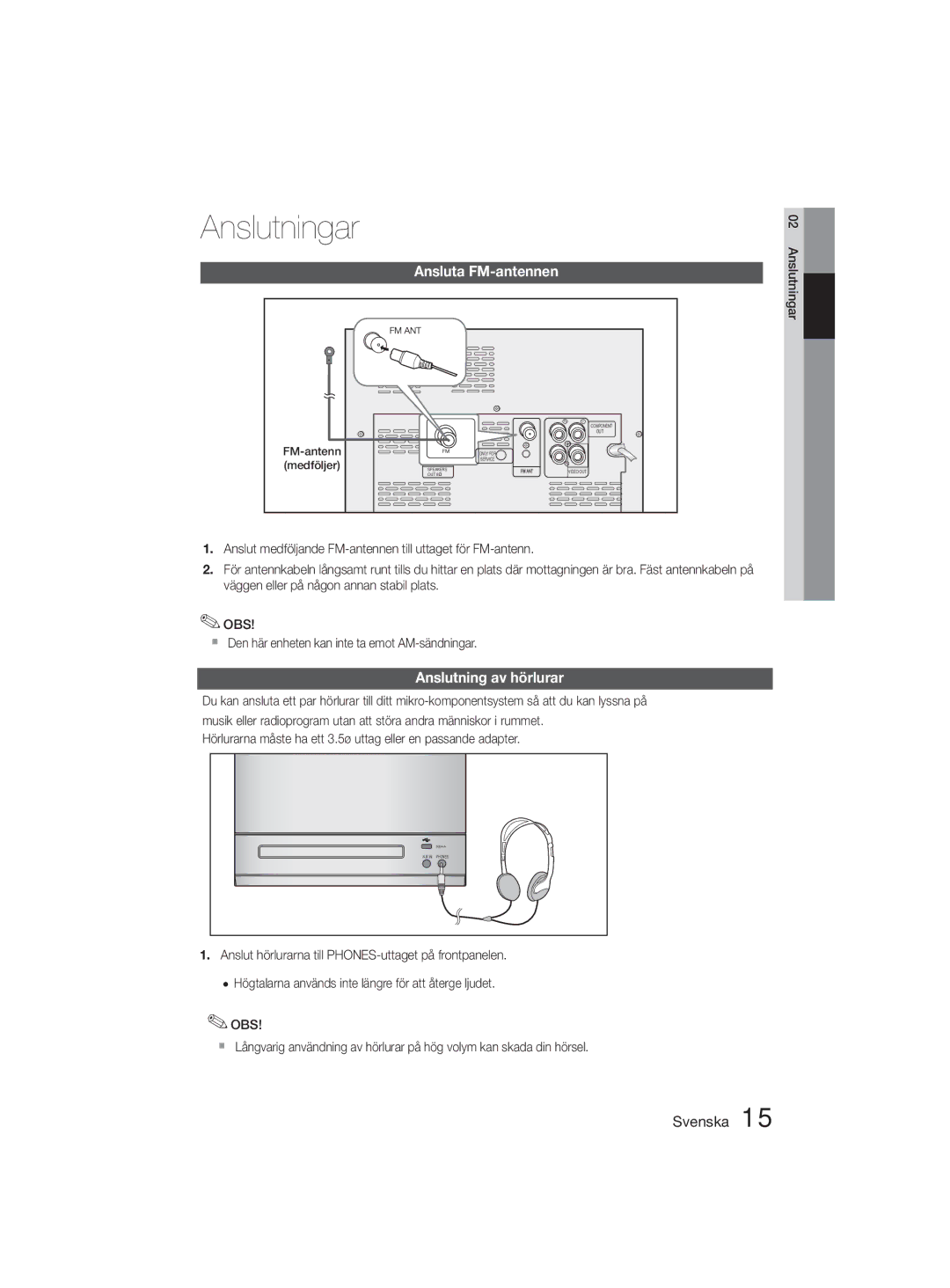 Samsung MM-D330D/XE manual Ansluta FM-antennen, Anslutning av hörlurar, Medföljer 