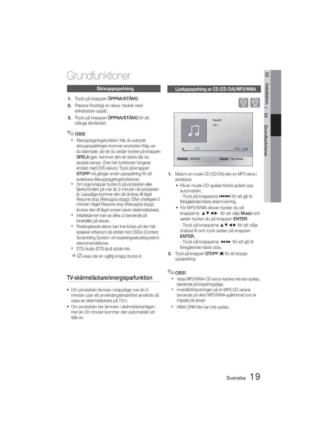 Samsung MM-D330D/XE manual Grundfunktioner, Skivuppspelning, Enter,  WMA-DRM-ﬁler kan inte spelas 