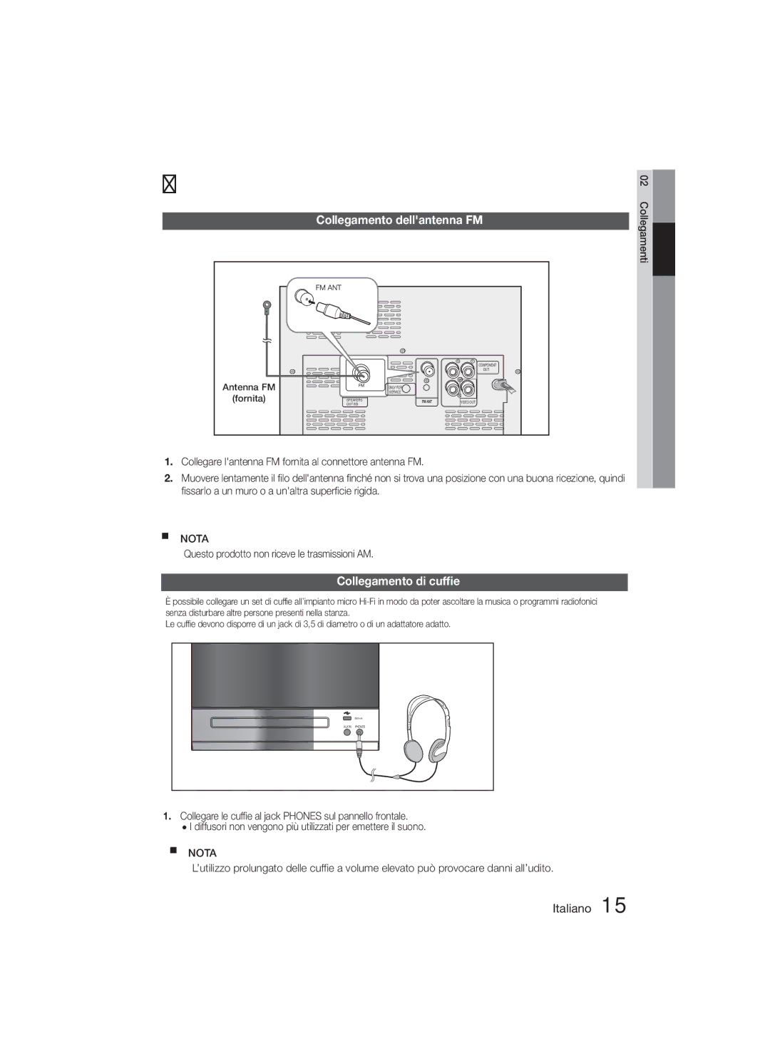 Samsung MM-D330D/ZF Collegamento dellantenna FM, Collegamento di cufﬁe,  Questo prodotto non riceve le trasmissioni AM 