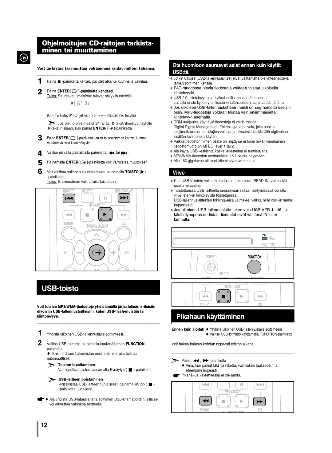 Samsung MM-D330/XE, MM-D320/XE manual Ohjelmoitujen CD-raitojen tarkista- minen tai muuttaminen, Toiston lopettaminen 