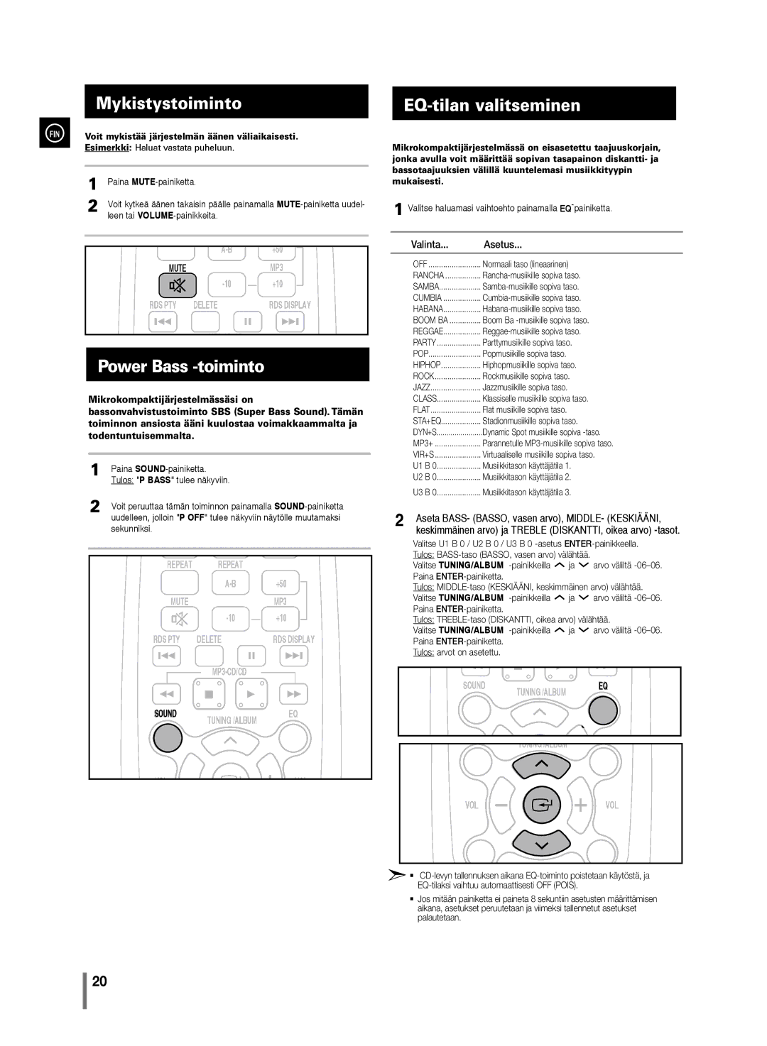 Samsung MM-D330/XE, MM-D320/XE manual Mykistystoiminto, Power Bass -toiminto, EQ-tilan valitseminen 