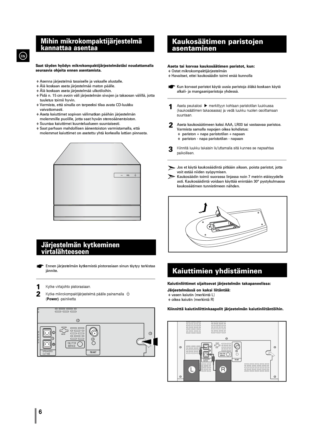 Samsung MM-D330/XE, MM-D320/XE manual Mihin mikrokompaktijärjestelmä kannattaa asentaa, Kaukosäätimen paristojen asentaminen 