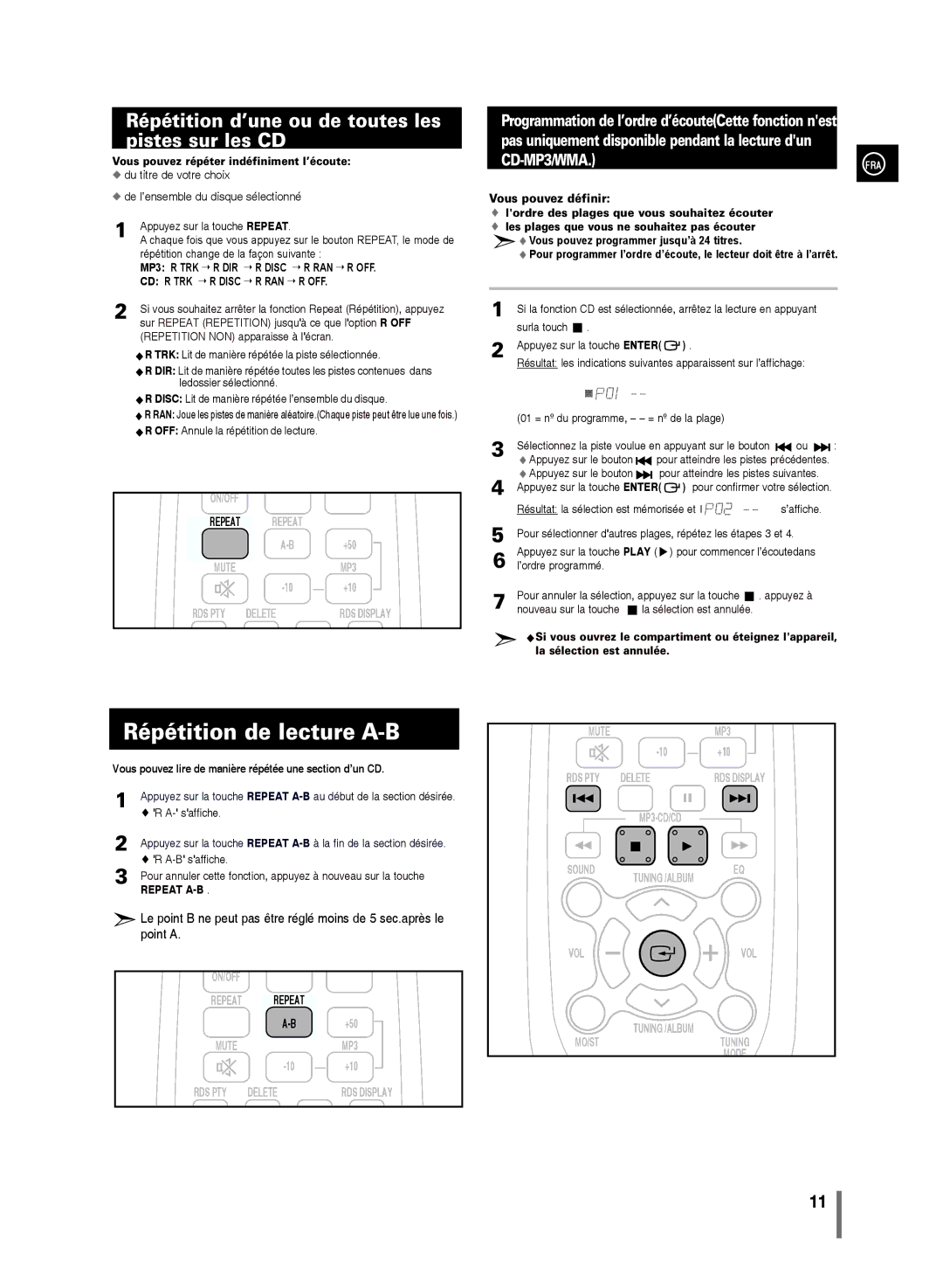 Samsung MM-D320/ZF manual Répétition d’une ou de toutes les pistes sur les CD, Vous pouvez répéter indéfiniment l’écoute 