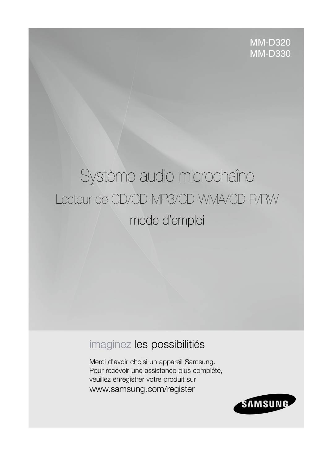 Samsung MM-D320/ZF manual Système audio microchaîne, mode d’emploi, Lecteur de CD/CD-MP3/CD-WMA/CD-R/RW, MM-D320 MM-D330 