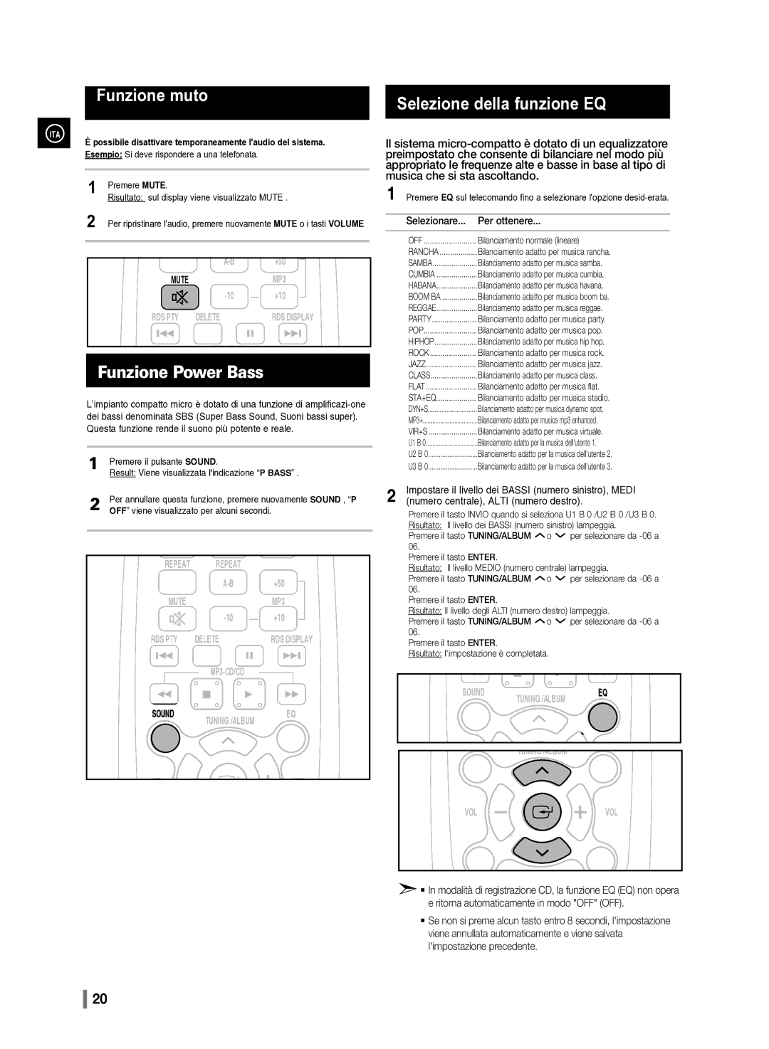 Samsung MM-D330/ZF manual Funzione muto, Funzione Power Bass, Selezione della funzione EQ 