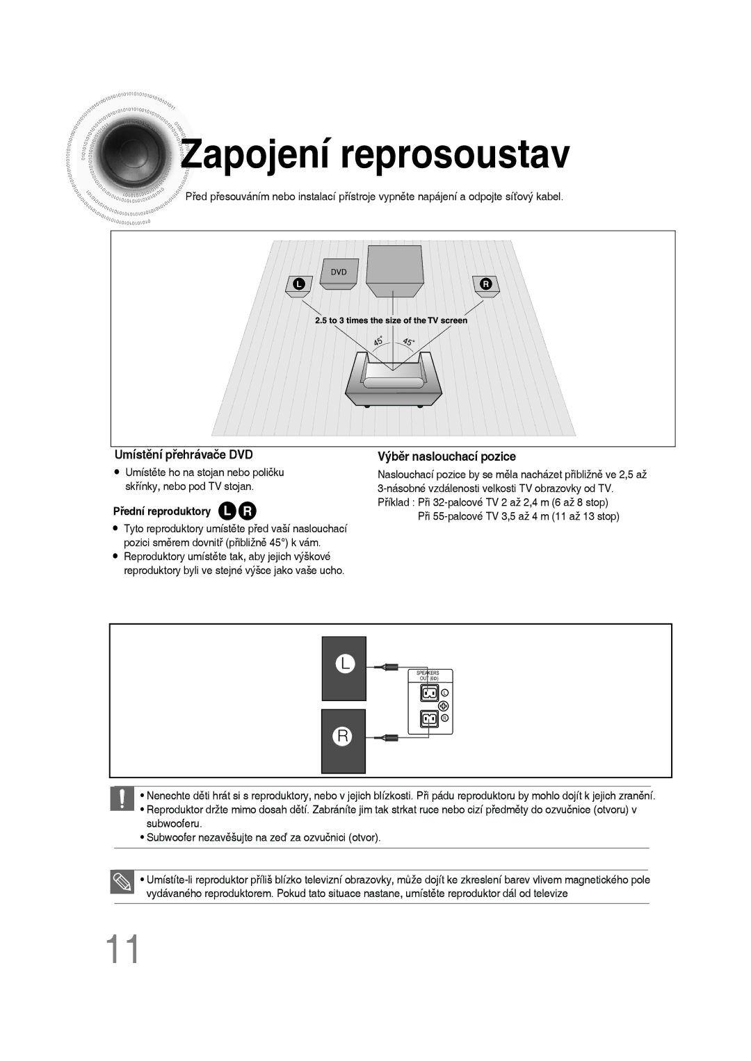 Samsung MM-D530D/EN, MM-D430D/EN, MM-D430D/ZX, MM-D530D/RU manual Zapojení reprosoustav, Umístění přehrávače DVD 