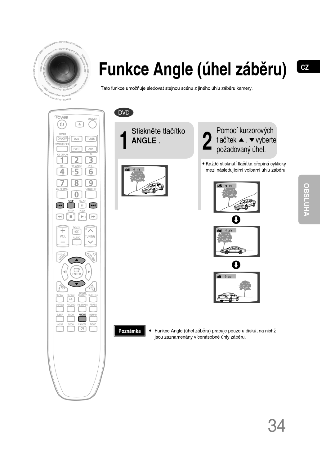 Samsung MM-D430D/EN, MM-D530D/EN, MM-D430D/ZX manual Stiskněte tlačítko Pomocí kurzorových, 1ANGLE, Vyberte, Požadovaný úhel 