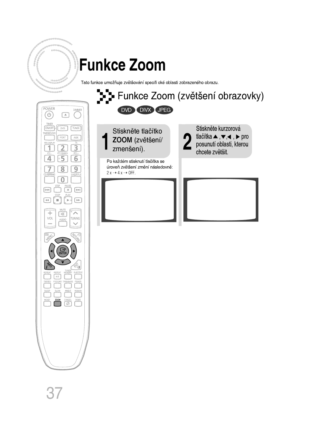 Samsung MM-D530D/RU, MM-D430D/EN, MM-D530D/EN, MM-D430D/ZX manual Funkce Zoom, Stiskněte kurzorová 