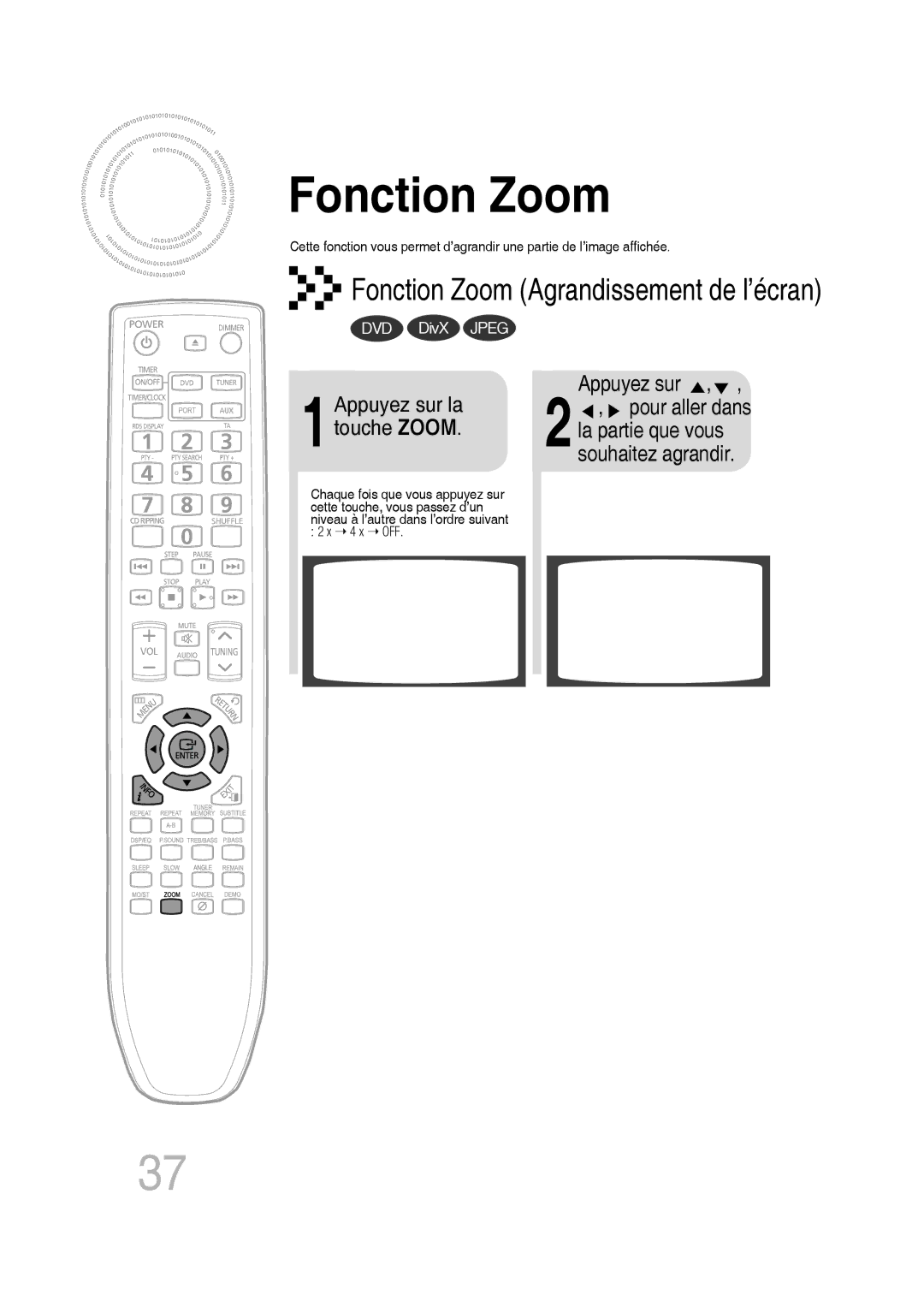 Samsung MM-D430D/RU Fonction Zoom, 1Appuyez sur la touche Zoom, Pour aller dans la partie que vous souhaitez agrandir 