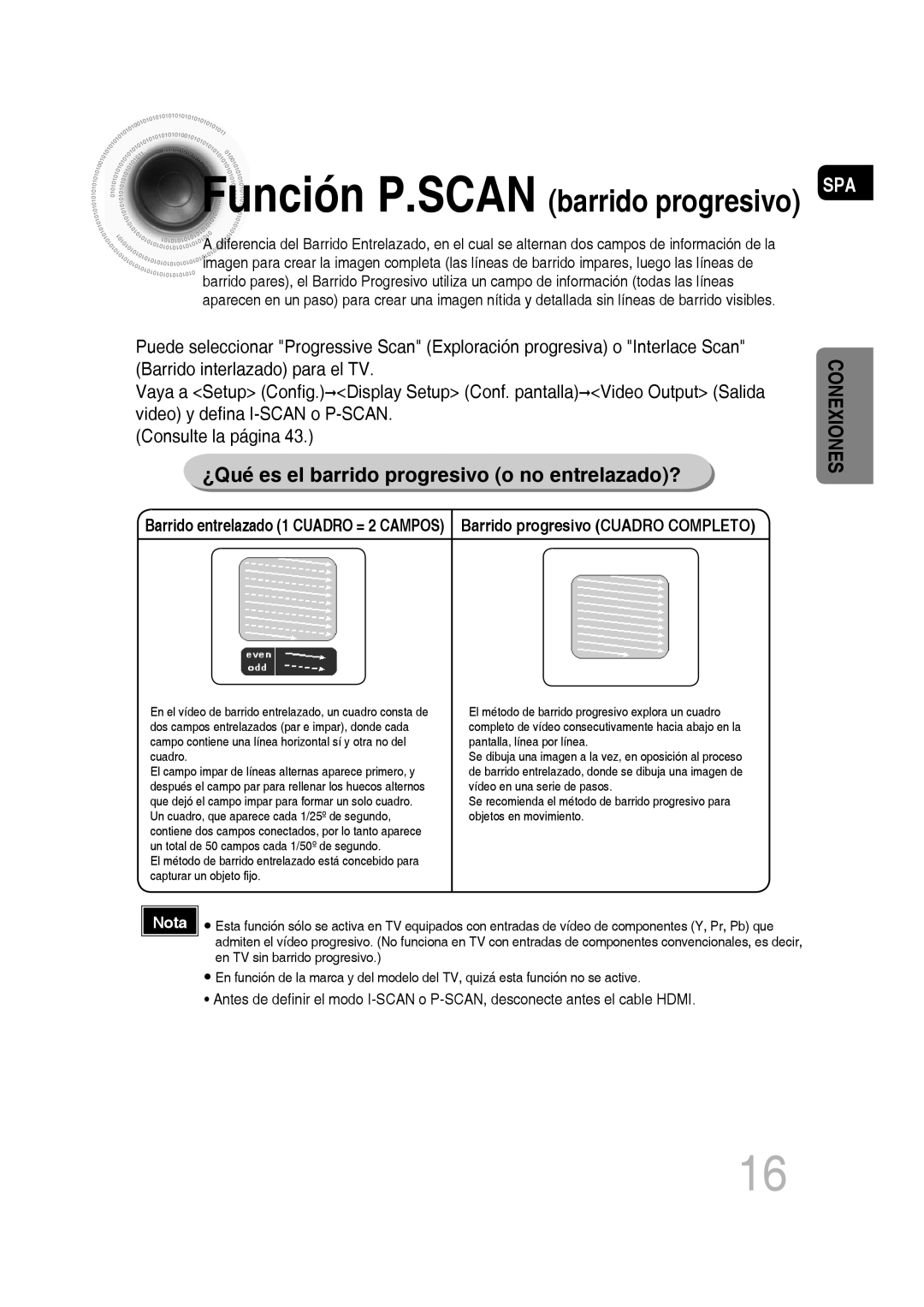 Samsung MM-D430D/ZX, MM-D430D/ZF Función P.SCAN barrido progresivo SPA, ¿Qué es el barrido progresivo o no entrelazado? 