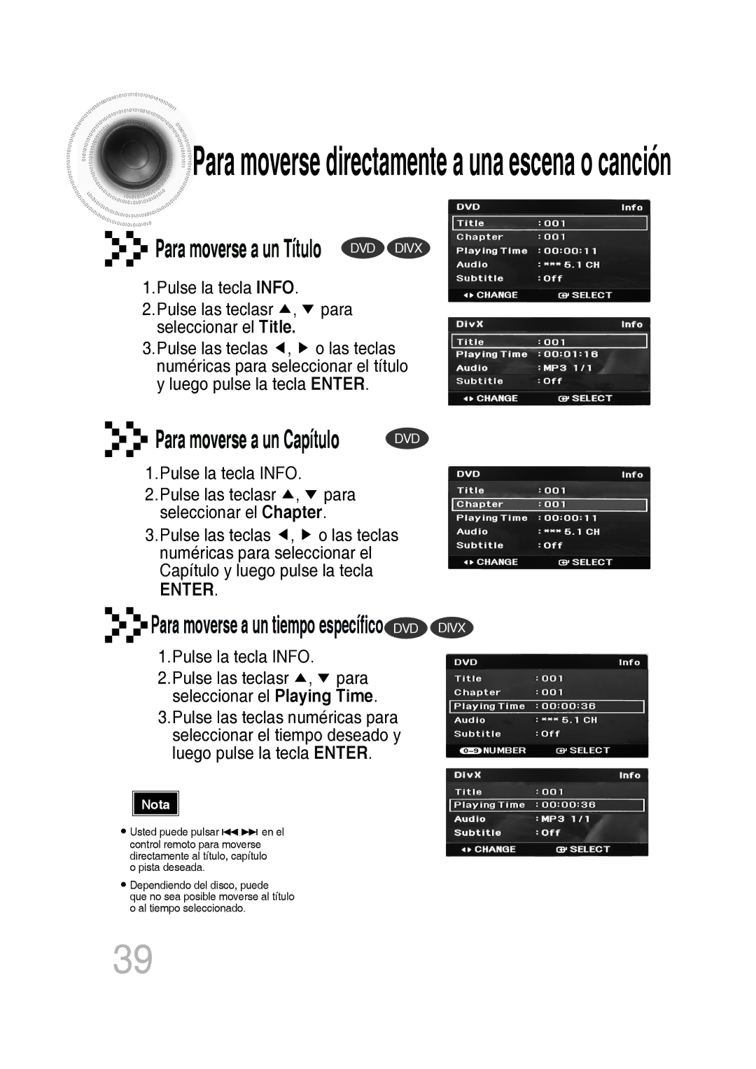 Samsung MM-D430D/ZF manual Para moverse a un tiempo específico DVD Divx, Para moverse directamente a una escena o canción 