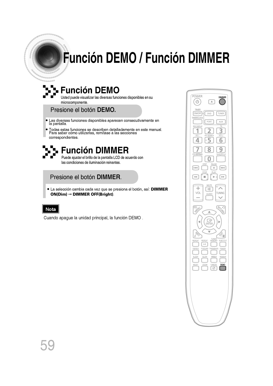 Samsung MM-D430D/ZF, MM-D430D/ZX manual Función Demo, Función Dimmer, Presione el botón Demo, Presione el botón Dimmer 