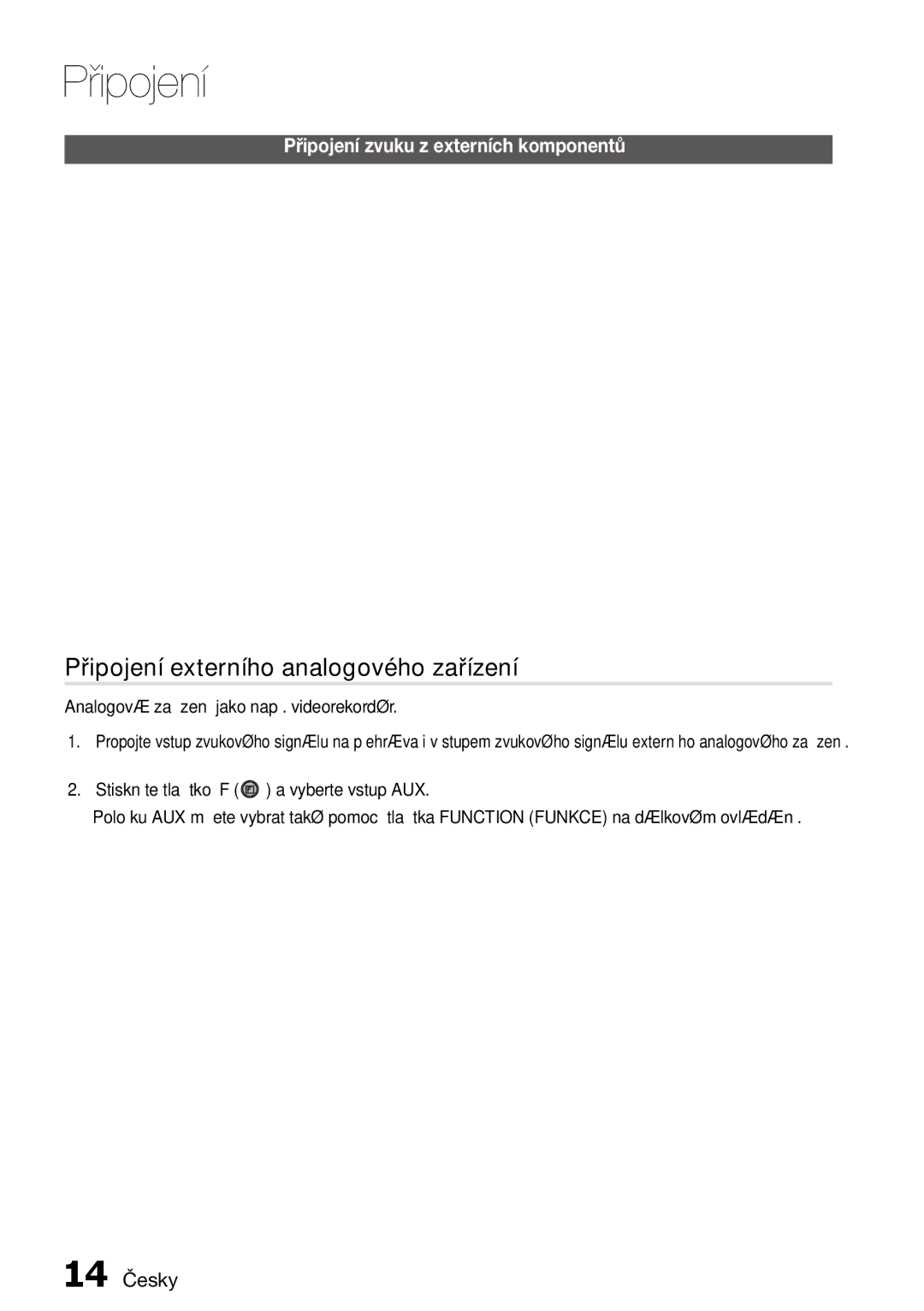 Samsung MM-D470D/EN manual Připojení externího analogového zařízení, 14 Česky, Analogová zařízení jako např. videorekordér 
