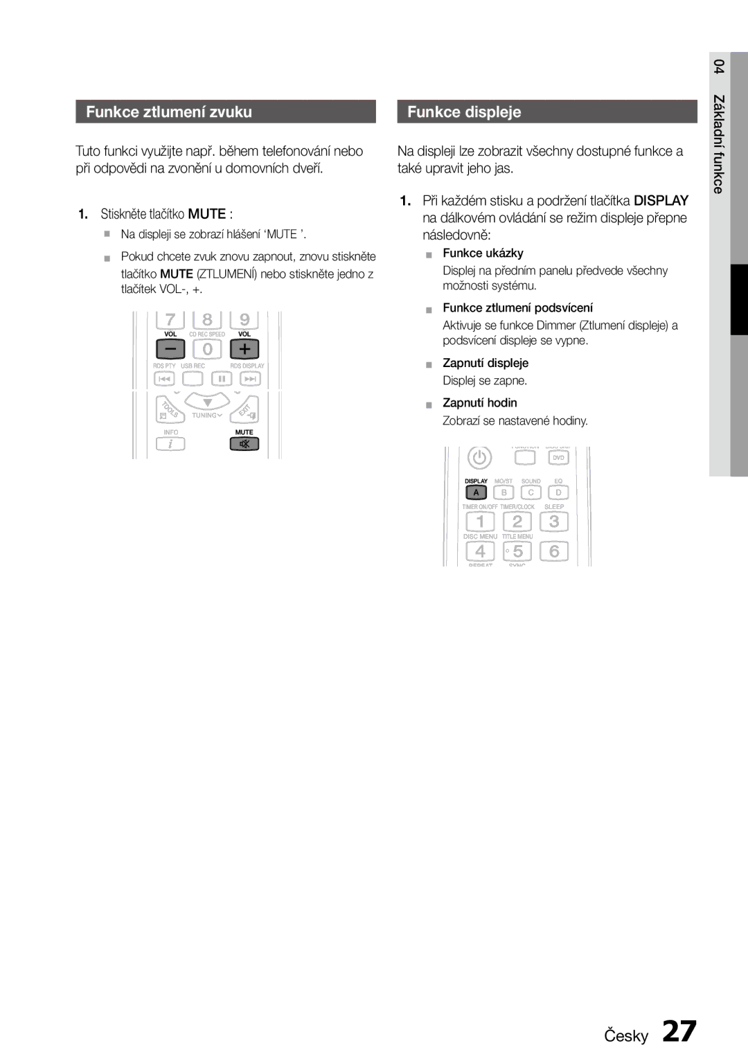 Samsung MM-D470D/ZF, MM-D470D/EN manual Funkce ztlumení zvuku, Funkce displeje, Connecting, Stiskněte tlačítko Mute 