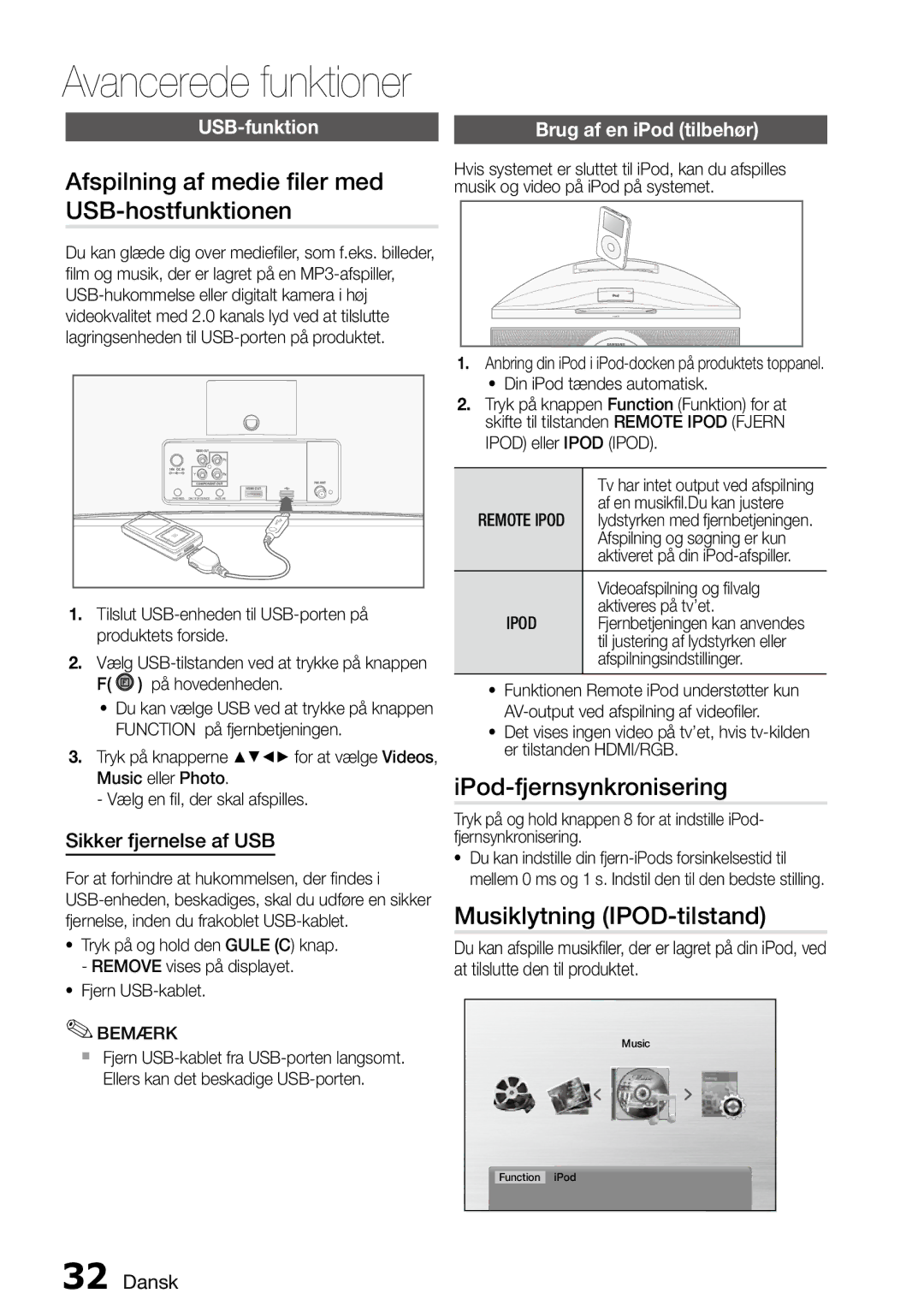 Samsung MM-D470D/XE Afspilning af medie filer med USB-hostfunktionen, IPod-fjernsynkronisering, Musiklytning IPOD-tilstand 