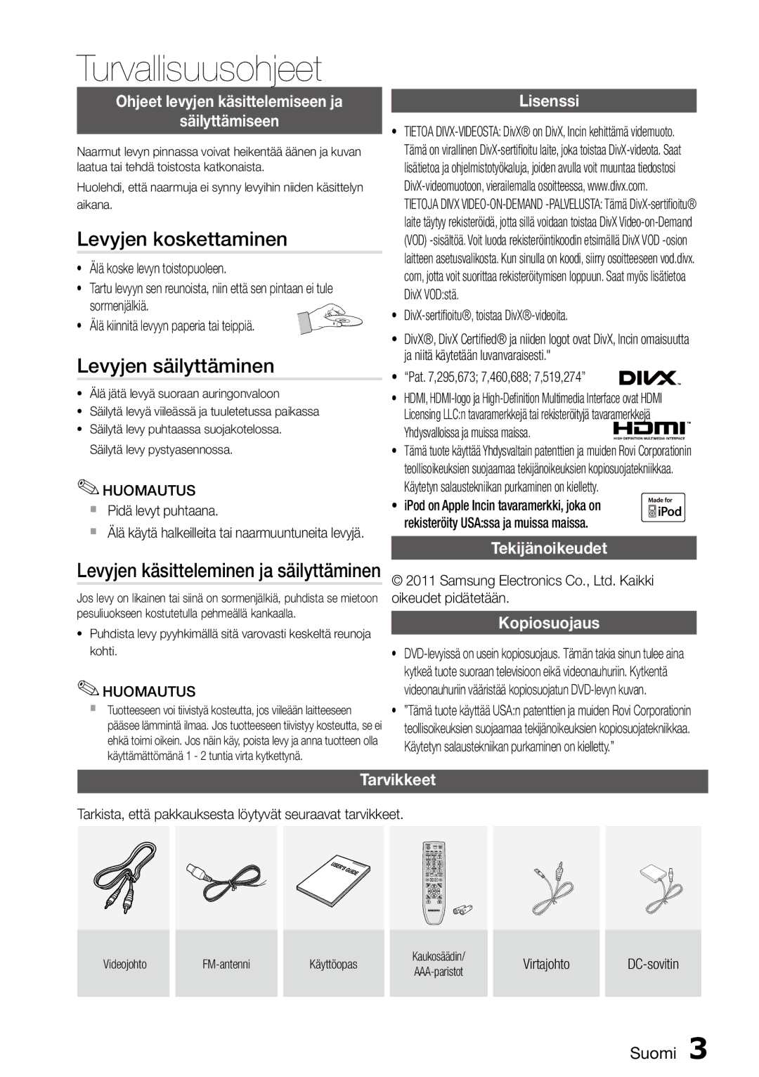 Samsung MM-D470D/XE manual Levyjen koskettaminen, Levyjen säilyttäminen 