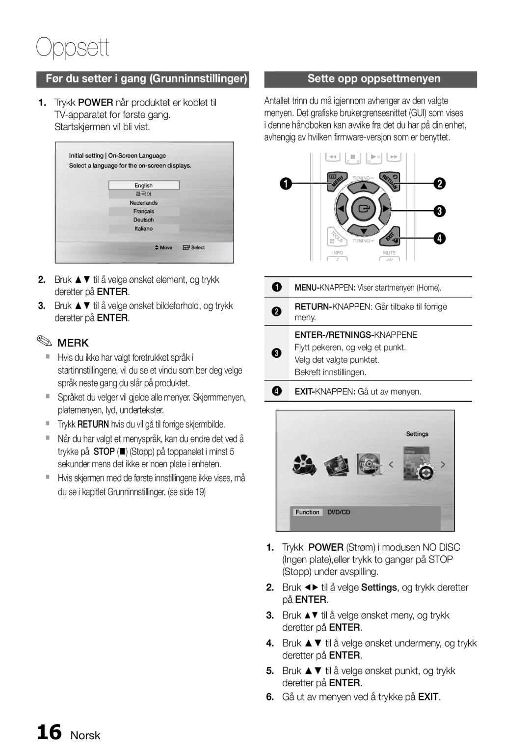 Samsung MM-D470D/XE manual Oppsett, Før du setter i gang Grunninnstillinger, Sette opp oppsettmenyen 