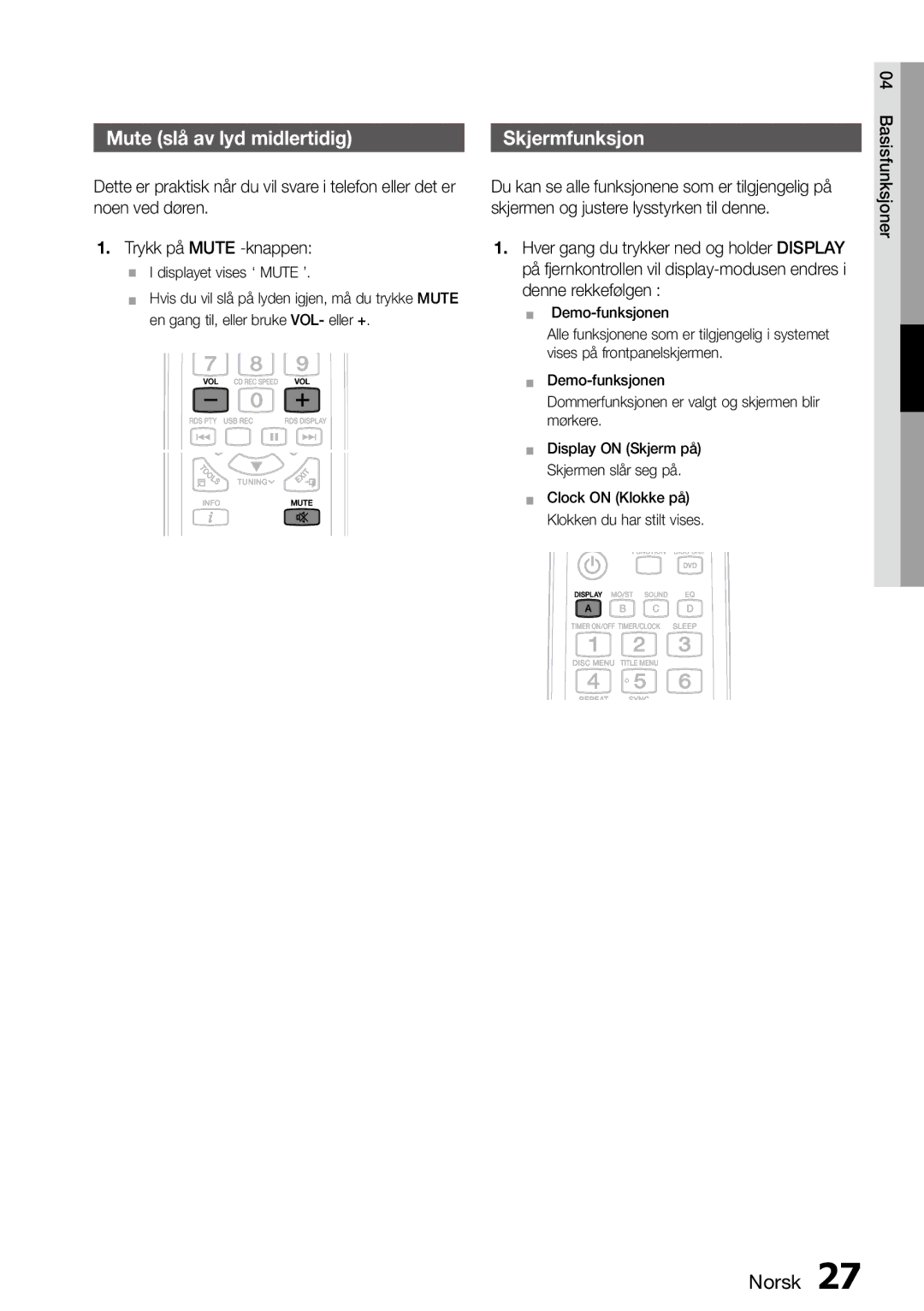 Samsung MM-D470D/XE manual Mute slå av lyd midlertidig, Skjermfunksjon, Connecting, Klokken du har stilt vises 