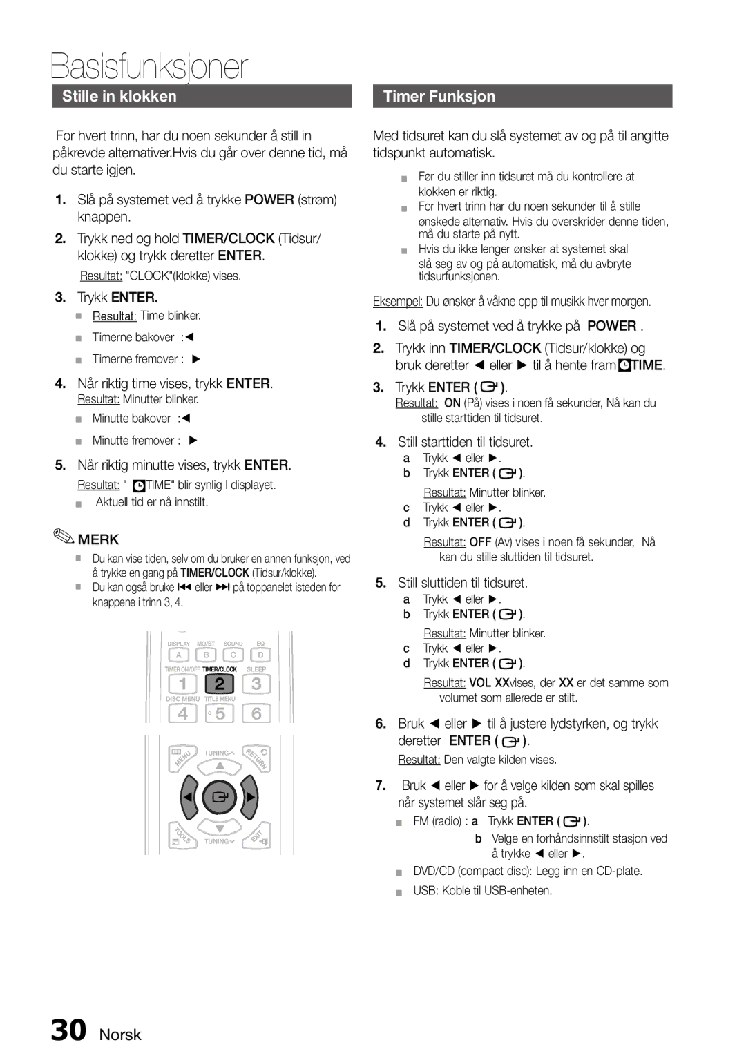 Samsung MM-D470D/XE Stille in klokken, Timer Funksjon, Når riktig time vises, trykk Enter, Still starttiden til tidsuret 